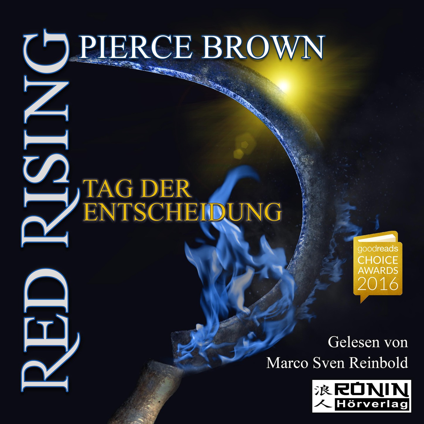 Обложка книги «Tag der Entscheidung - Red Rising 3 (Ungekürzt)»