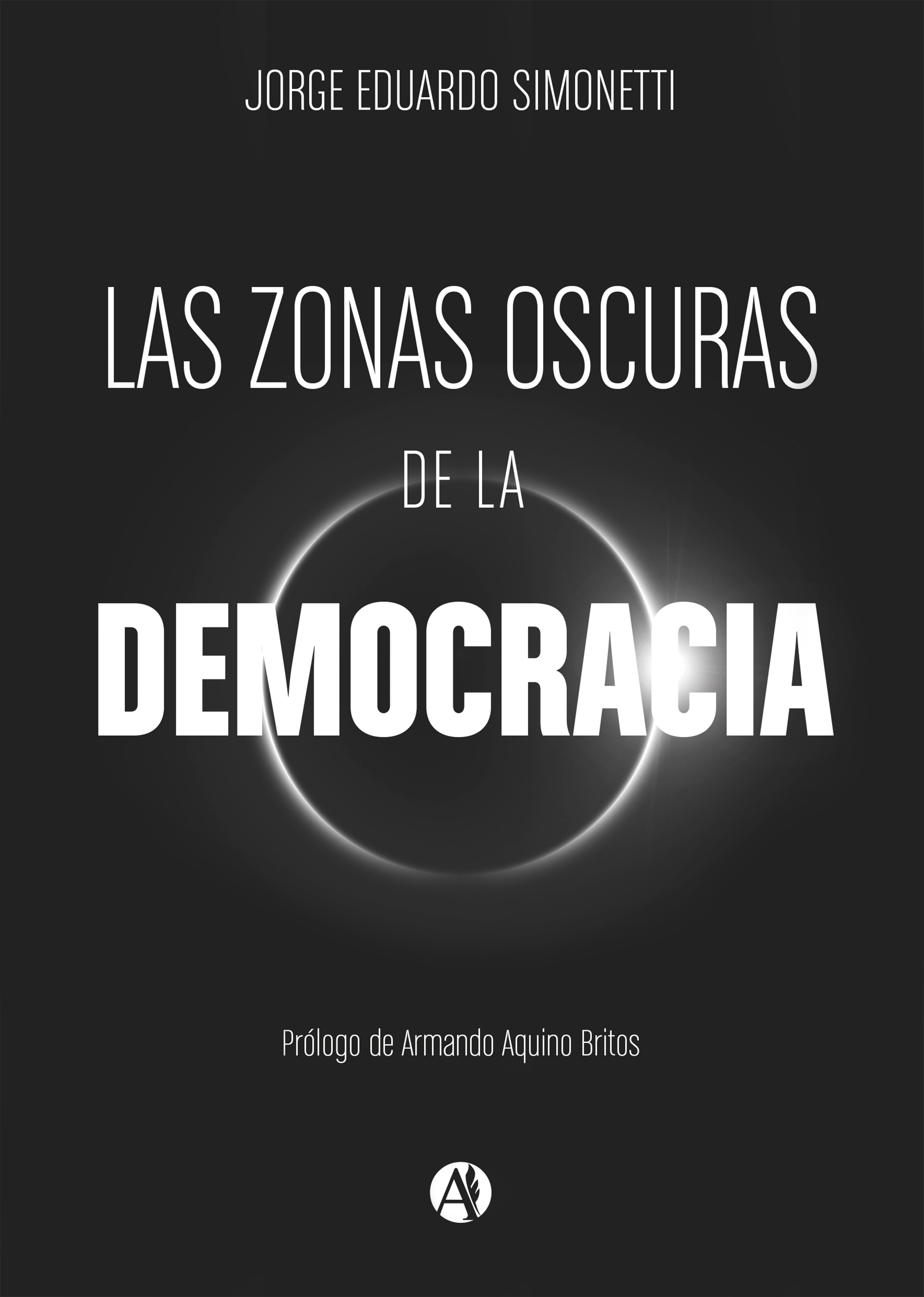 Обложка книги «Las zonas oscuras de la democracia»