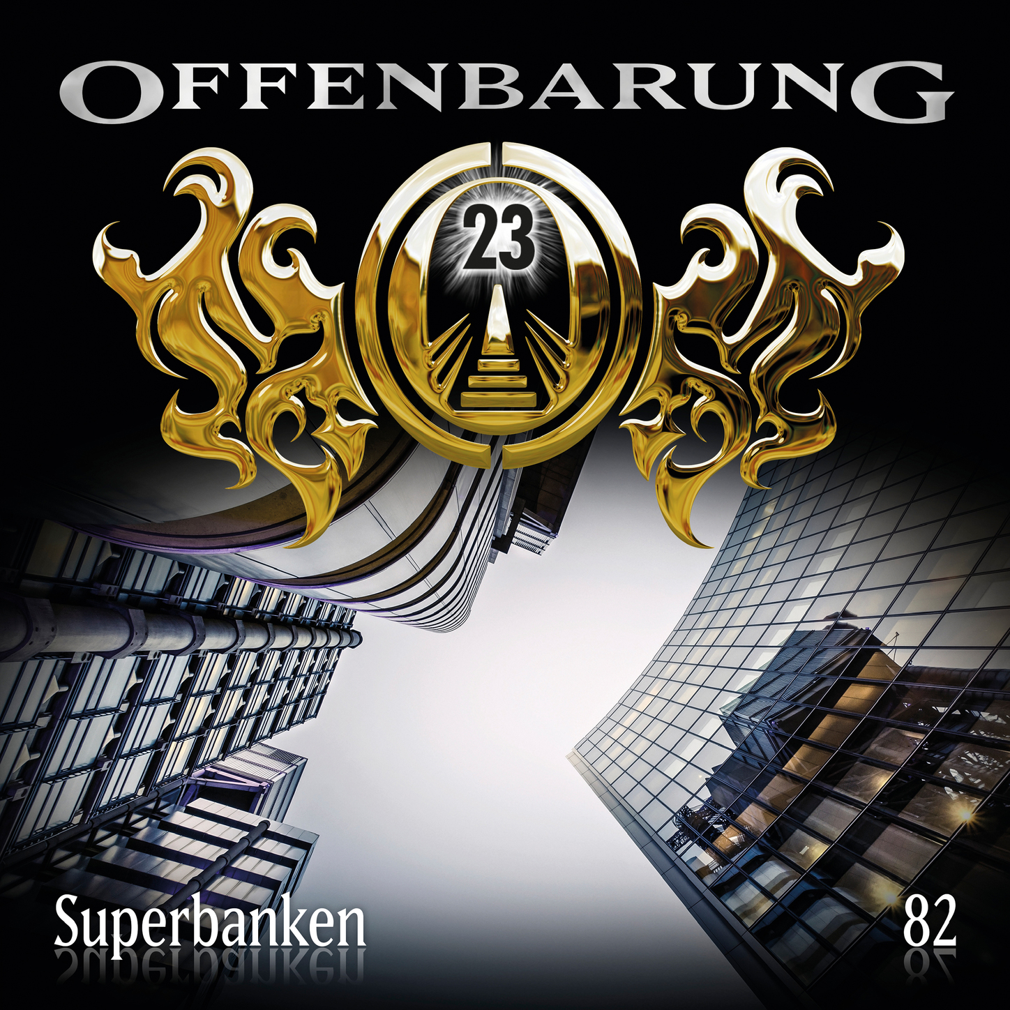 Обложка книги «Offenbarung 23, Folge 82: Superbanken»