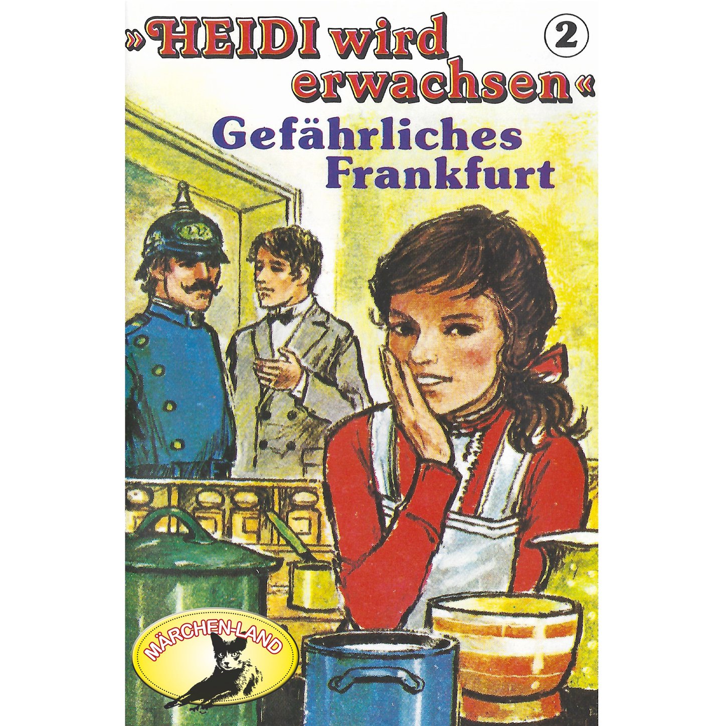 Обложка книги «Heidi, Heidi wird erwachsen, Folge 2: Gefährliches Frankfurt»