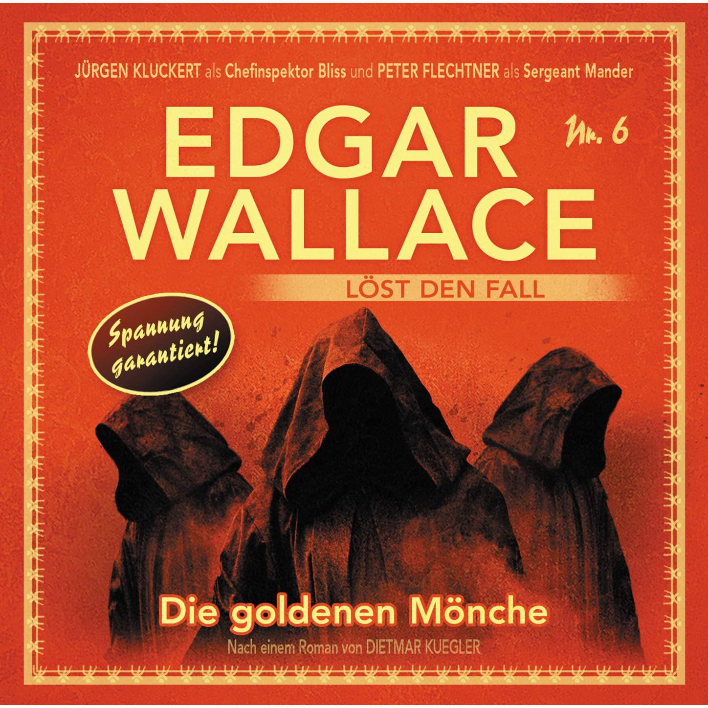 Обложка книги «Edgar Wallace - Edgar Wallace löst den Fall, Nr. 6: Die goldenen Mönche»