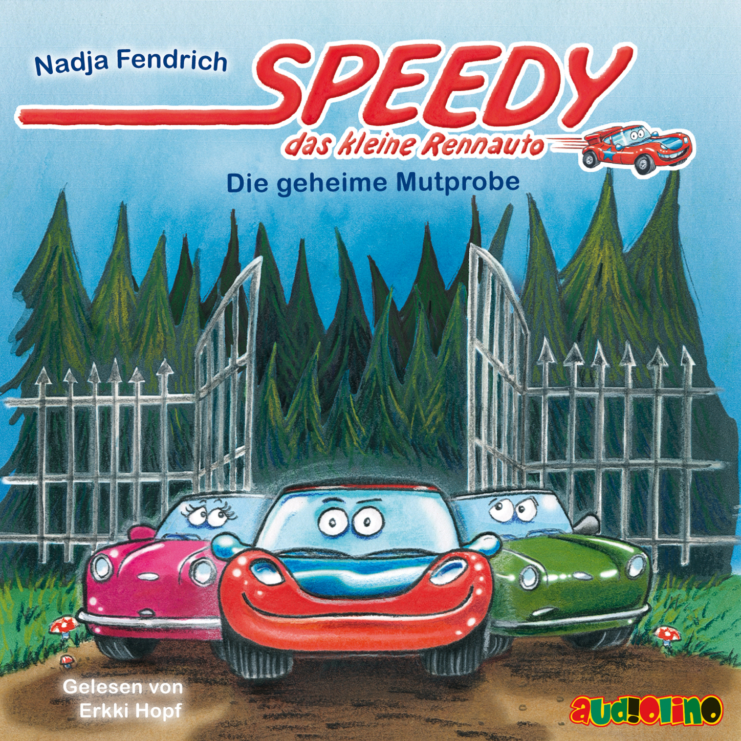 Обложка книги «Die geheime Mutprobe - Speedy, das kleine Rennauto 2»