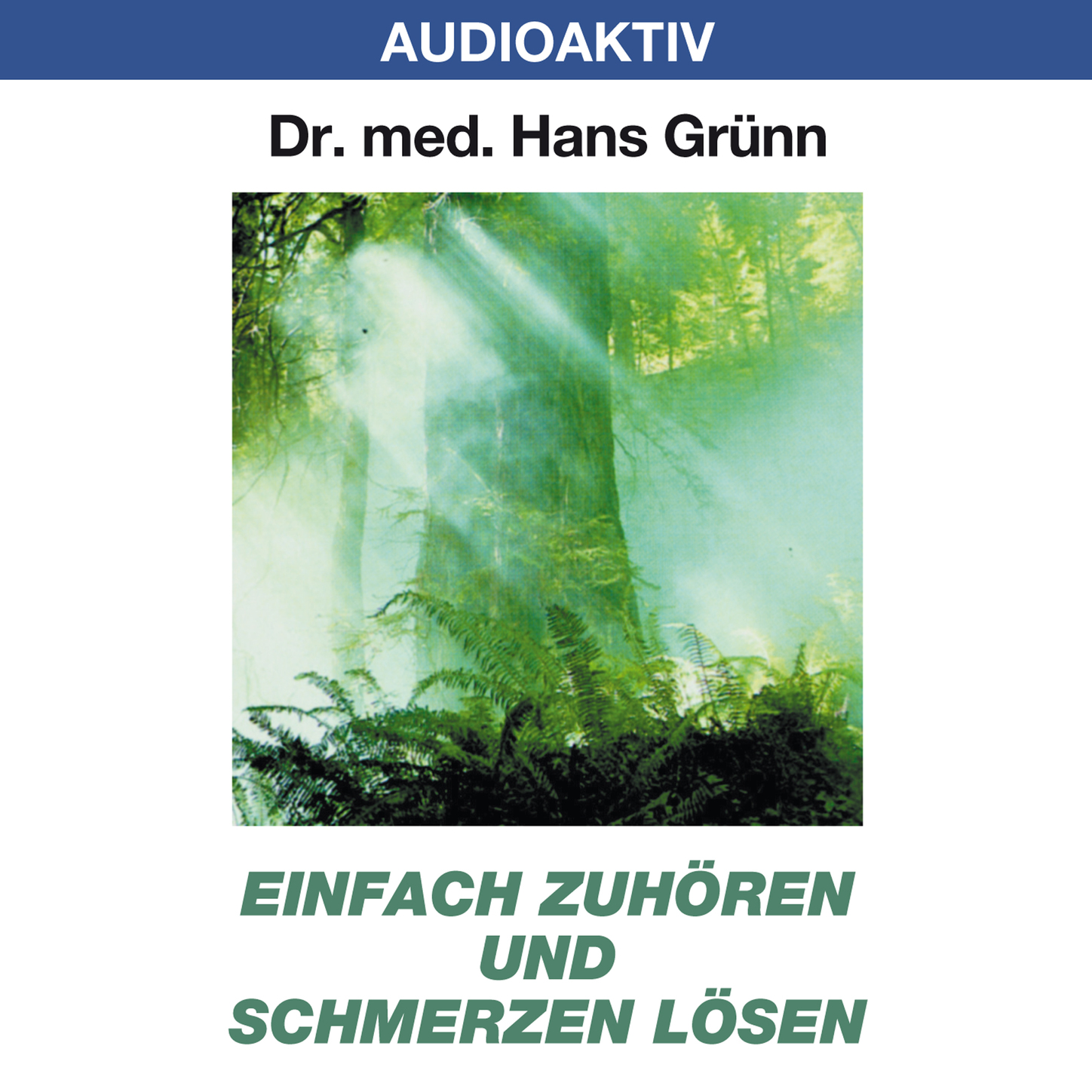 Обложка книги «Einfach zuhören und Schmerzen lösen»