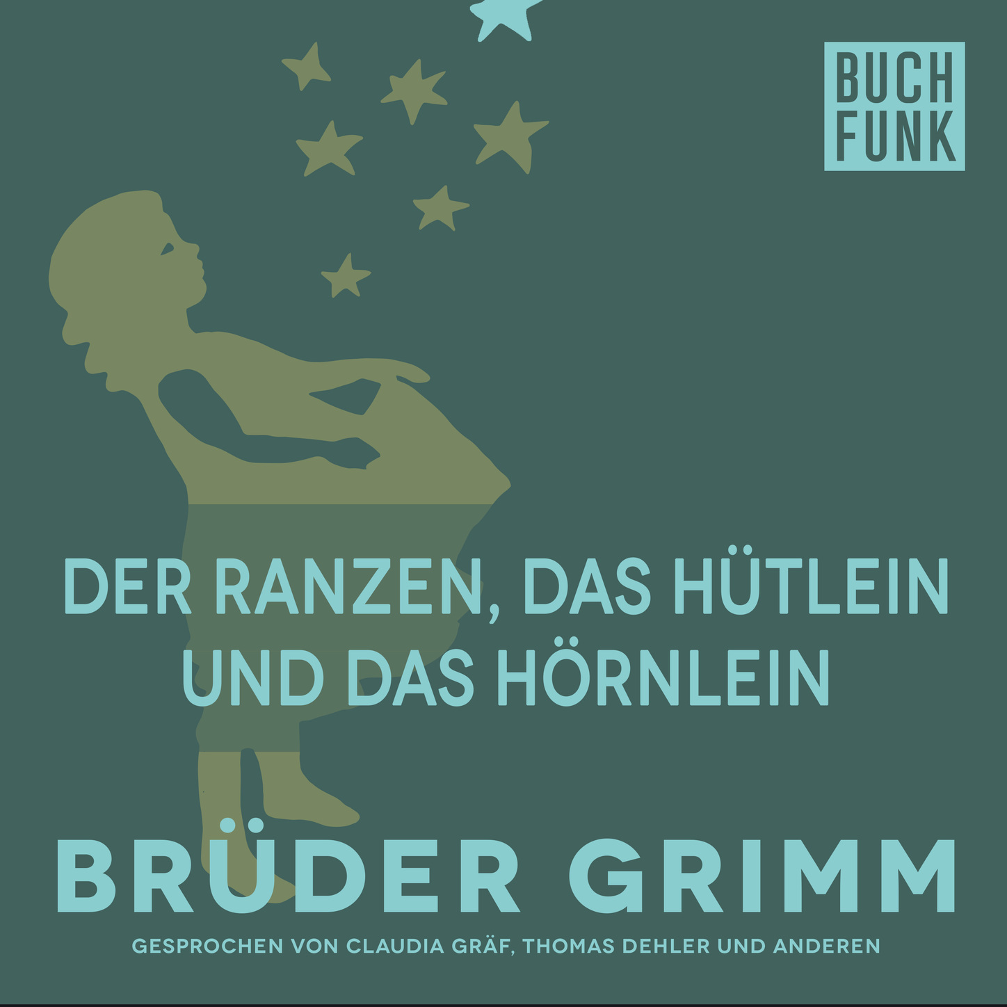 Обложка книги «Der Ranzen, das Hütlein und das Hörnlein»
