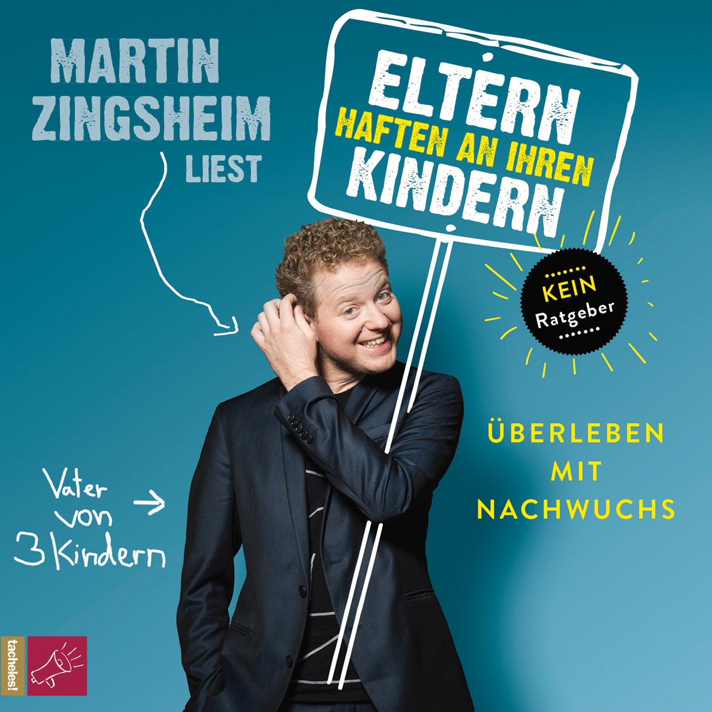 Обложка книги «Eltern haften an ihren Kindern - Überleben mit Nachwuchs»