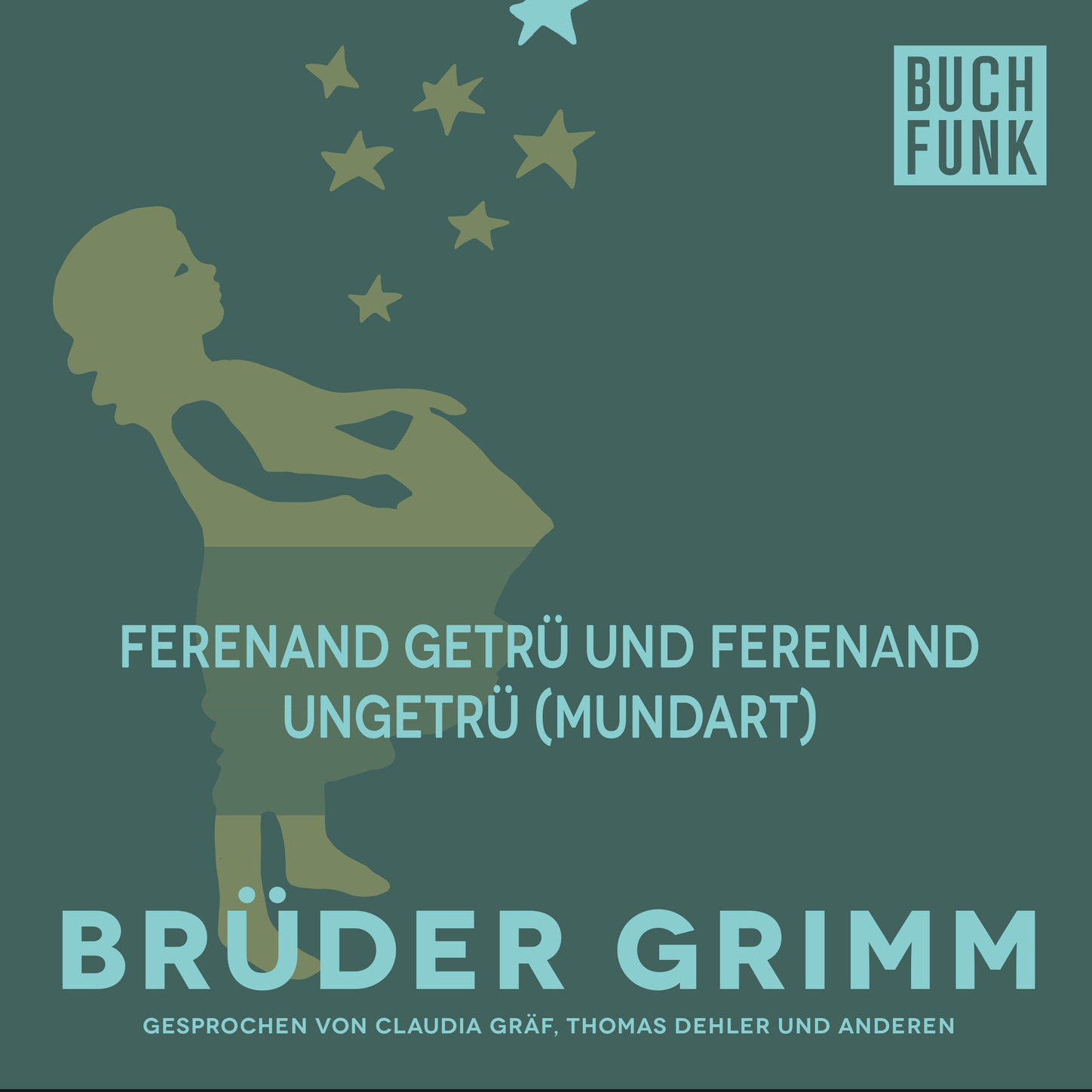 Обложка книги «Ferenand getrü und Ferenand ungetrü (Mundart)»