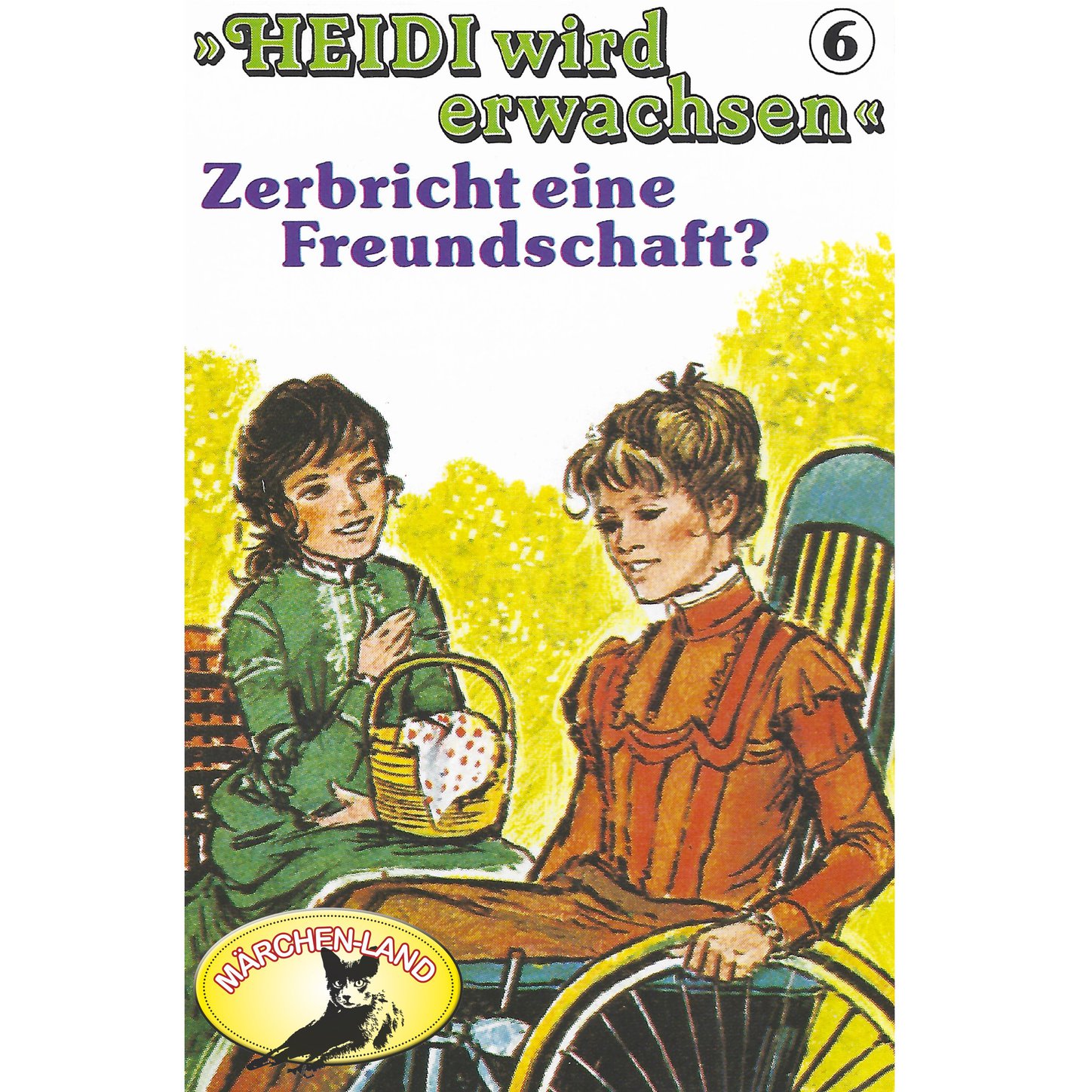 Обложка книги «Heidi, Heidi wird erwachsen, Folge 6: Zerbricht eine Freundschaft?»