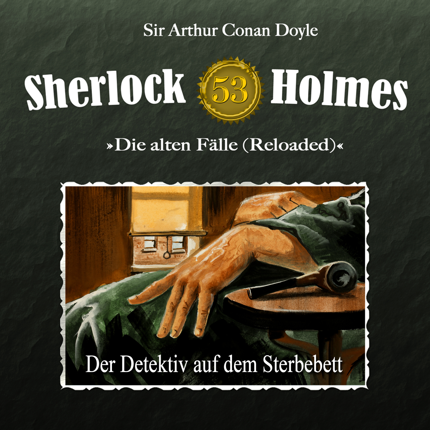 Обложка книги «Sherlock Holmes, Die alten Fälle (Reloaded), Fall 53: Der Detektiv auf dem Sterbebett»