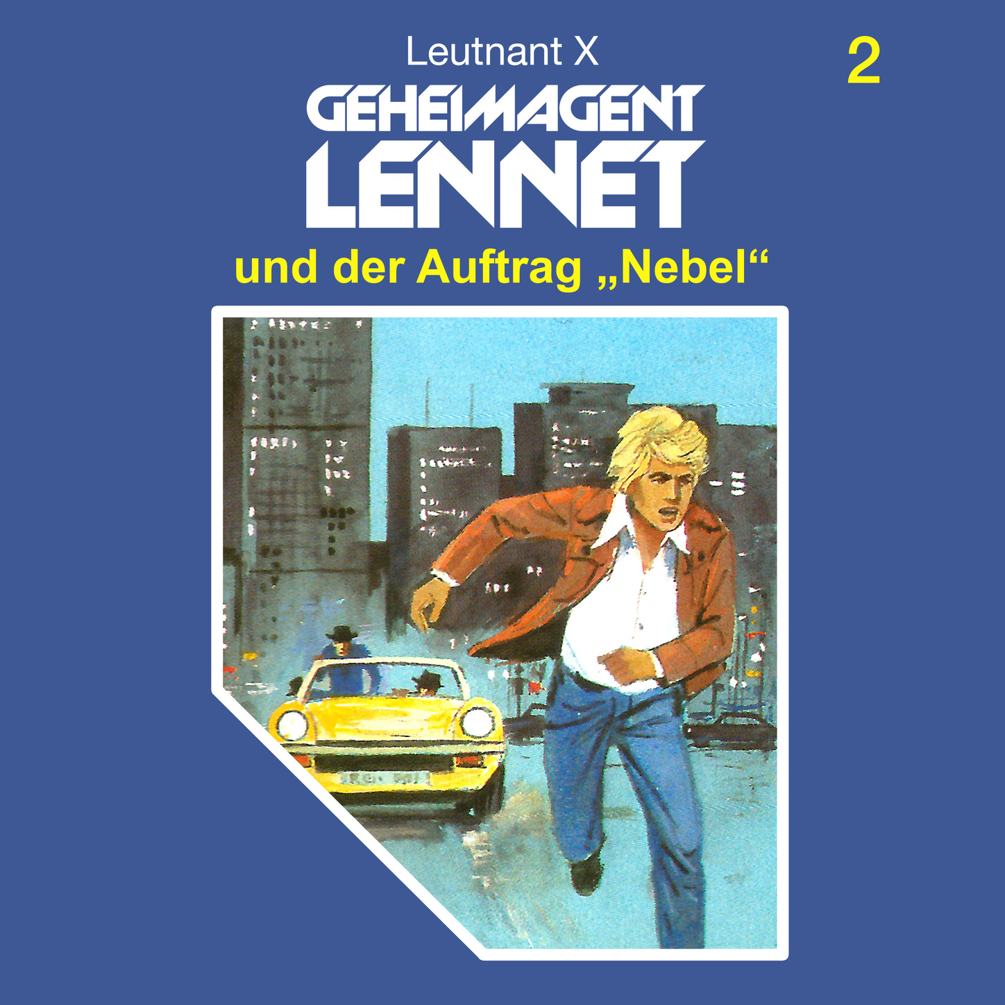 Обложка книги «Geheimagent Lennet, Folge 2: Geheimagent Lennet und der Auftrag "Nebel"»