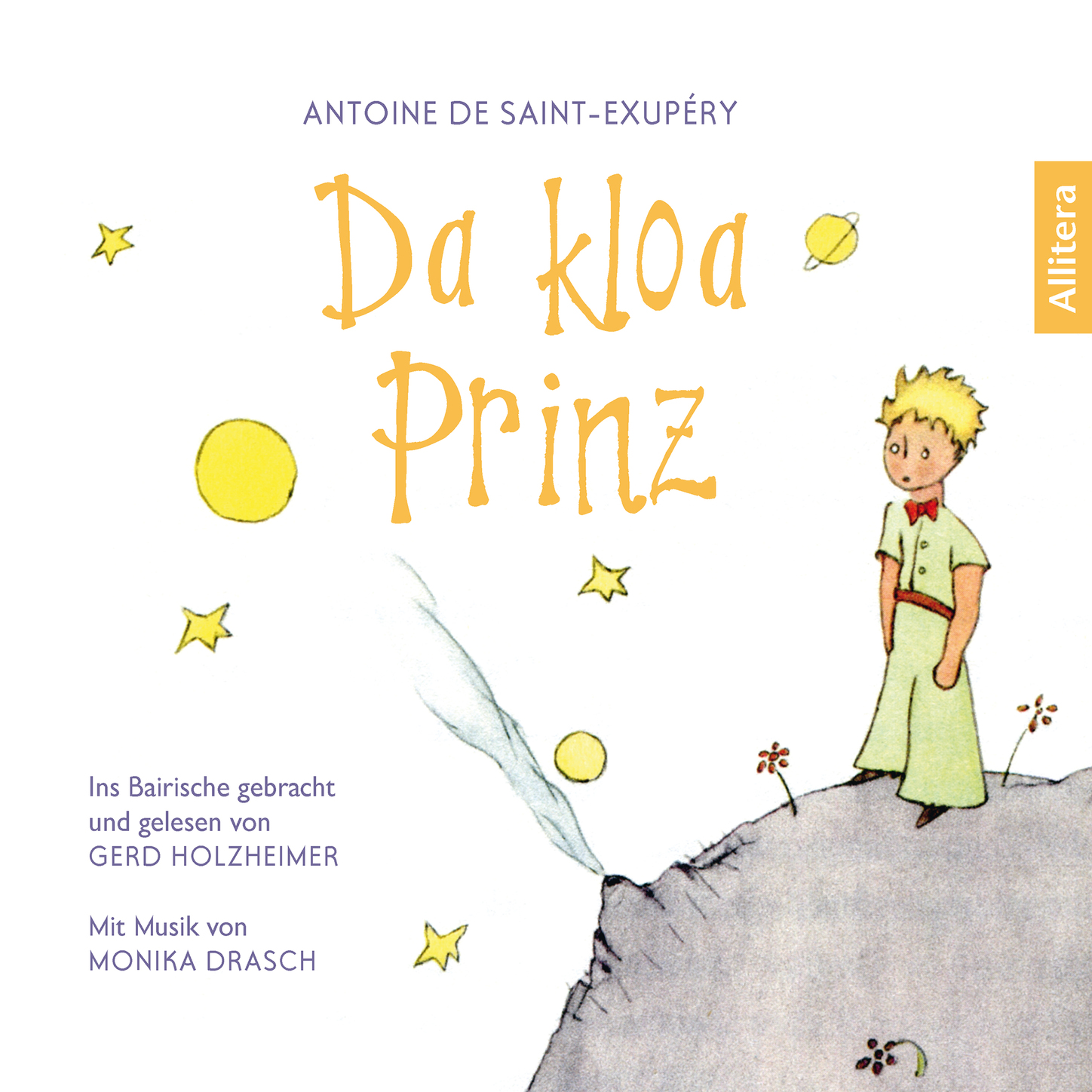 Обложка книги «Da kloa Prinz - Der französische Klassiker ins Bairische gebracht (Gekürzt)»