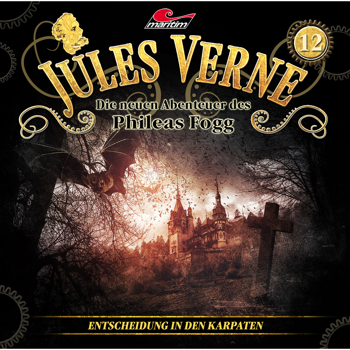 Обложка книги «Jules Verne, Die neuen Abenteuer des Phileas Fogg, Folge 12: Entscheidung in den Karpaten»