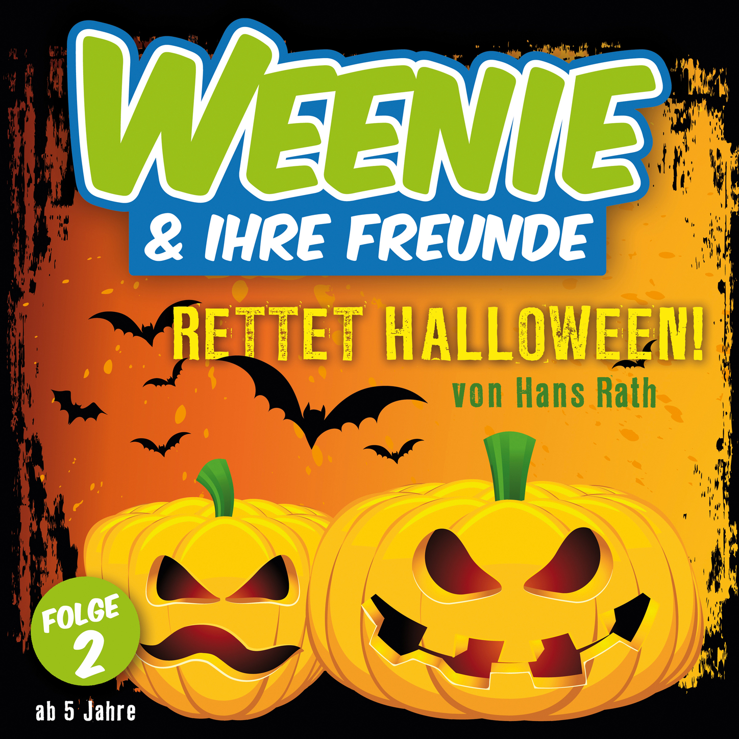 Обложка книги «Weenie & Ihre Freunde, Folge 2: Rettet Halloween»