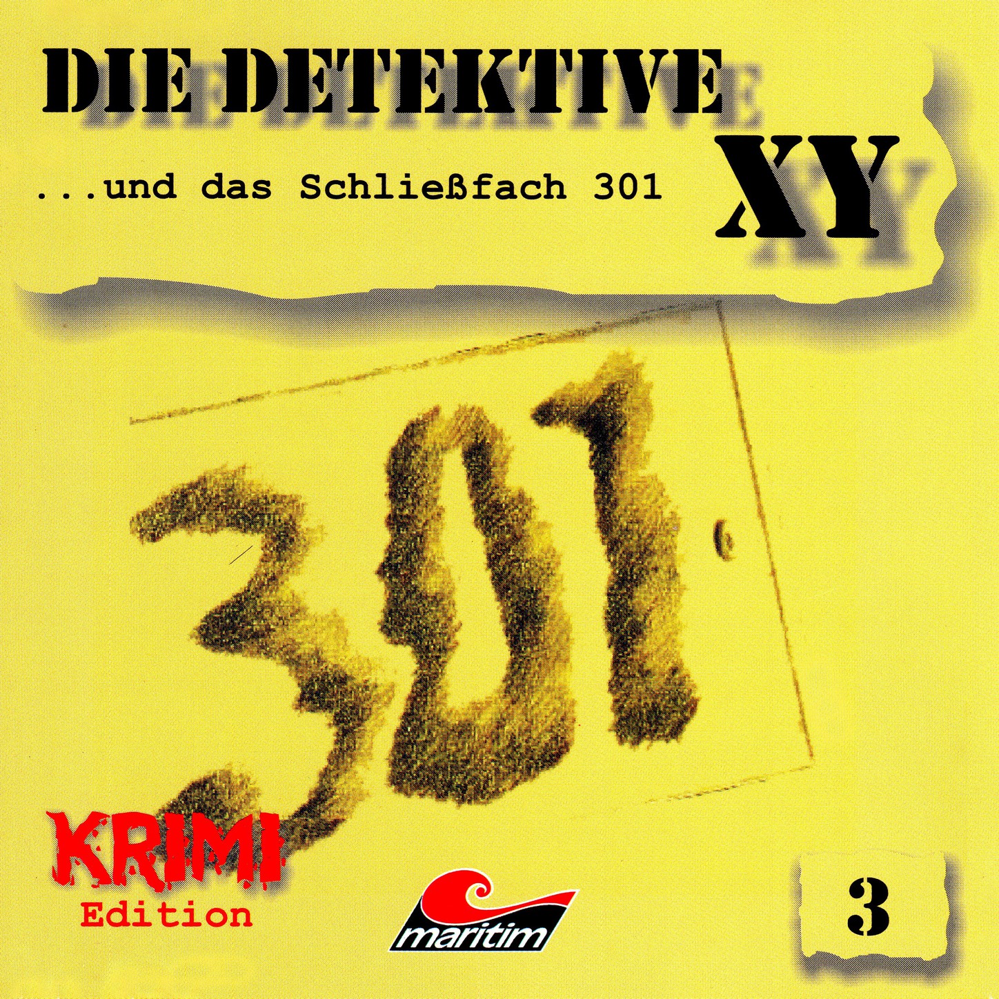 Обложка книги «Die Detektive XY, Folge 3: ...und das Schließfach 301»