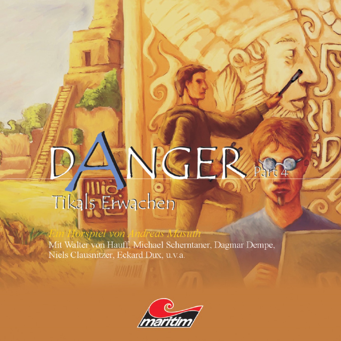Обложка книги «Danger, Part 4: Tikals Erwachen»