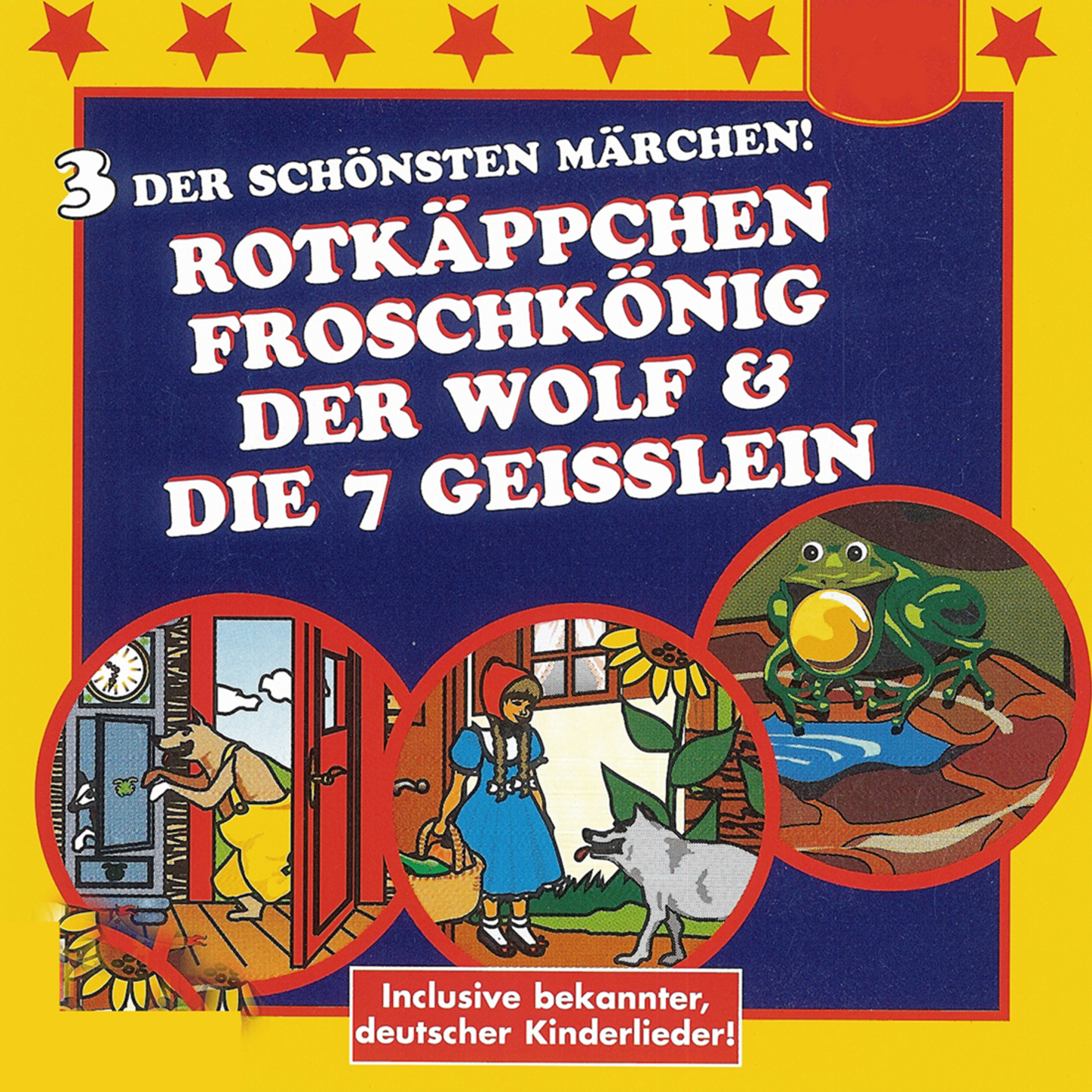 Обложка книги «Rotkäppchen / Der Froschkönig / Der Wolf und die 7 Geißlein»
