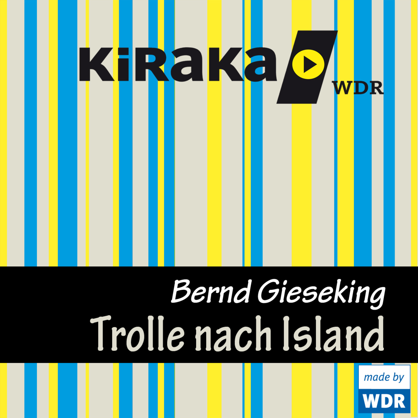 Обложка книги «Kiraka, Die Trolle nach Island»