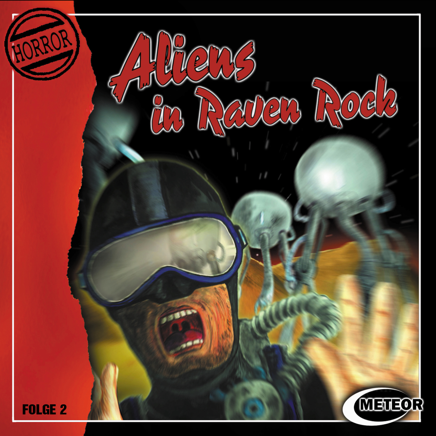 Обложка книги «Meteor Horror, Folge 2: Aliens in Raven Rock»