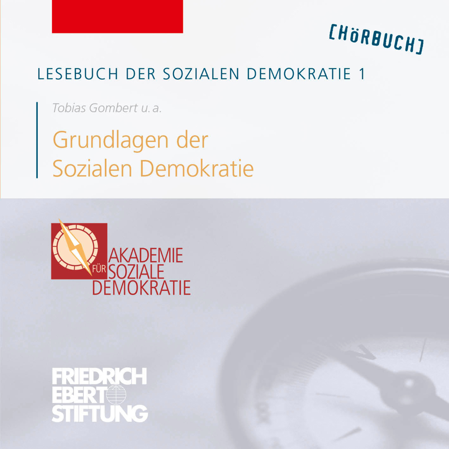 Обложка книги «Lesebuch der Sozialen Demokratie, Band 1: Grundlagen der Sozialen Demokratie»