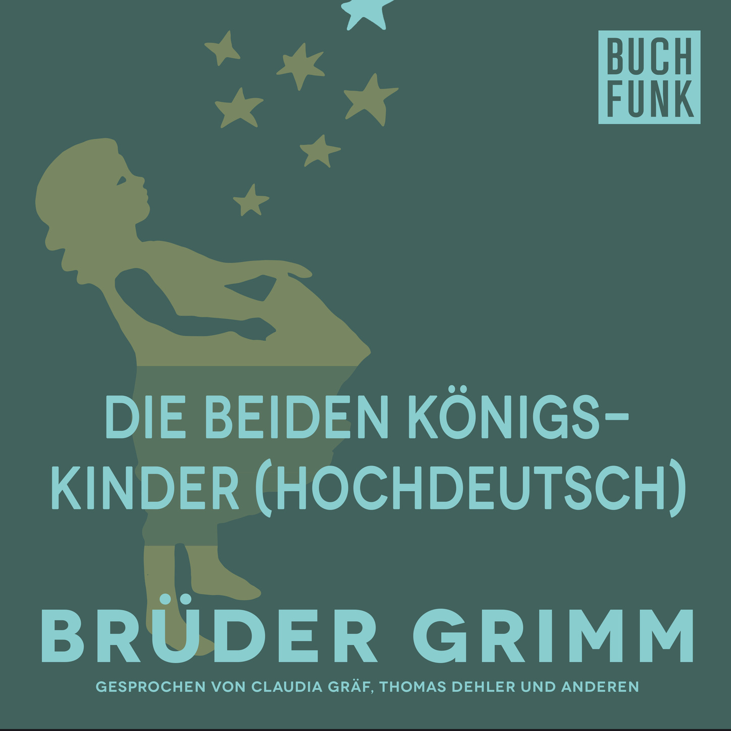 Обложка книги «Die beiden Königskinder (Hochdeutsch)»