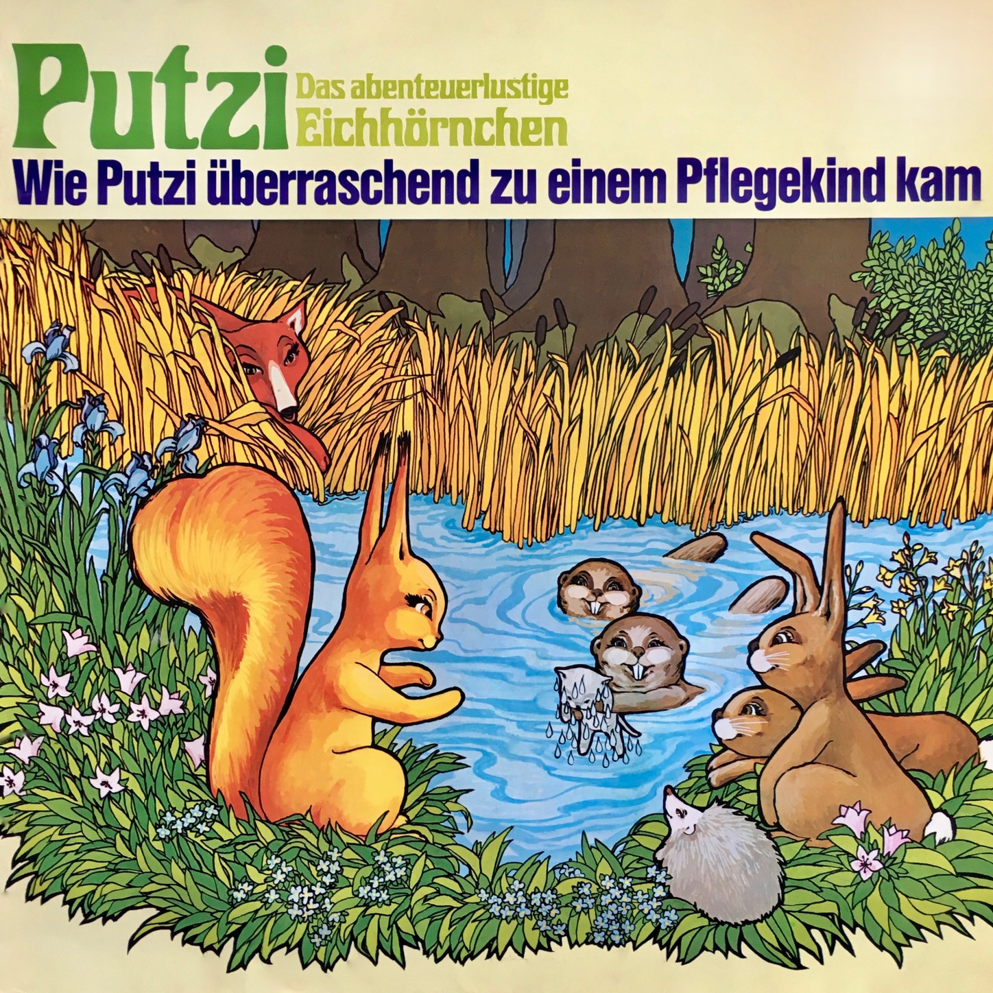 Обложка книги «Putzi - Das abenteuerlustige Eichhörnchen, Folge 1: Wie Putzi überraschend zu einem Pflegekind kam»