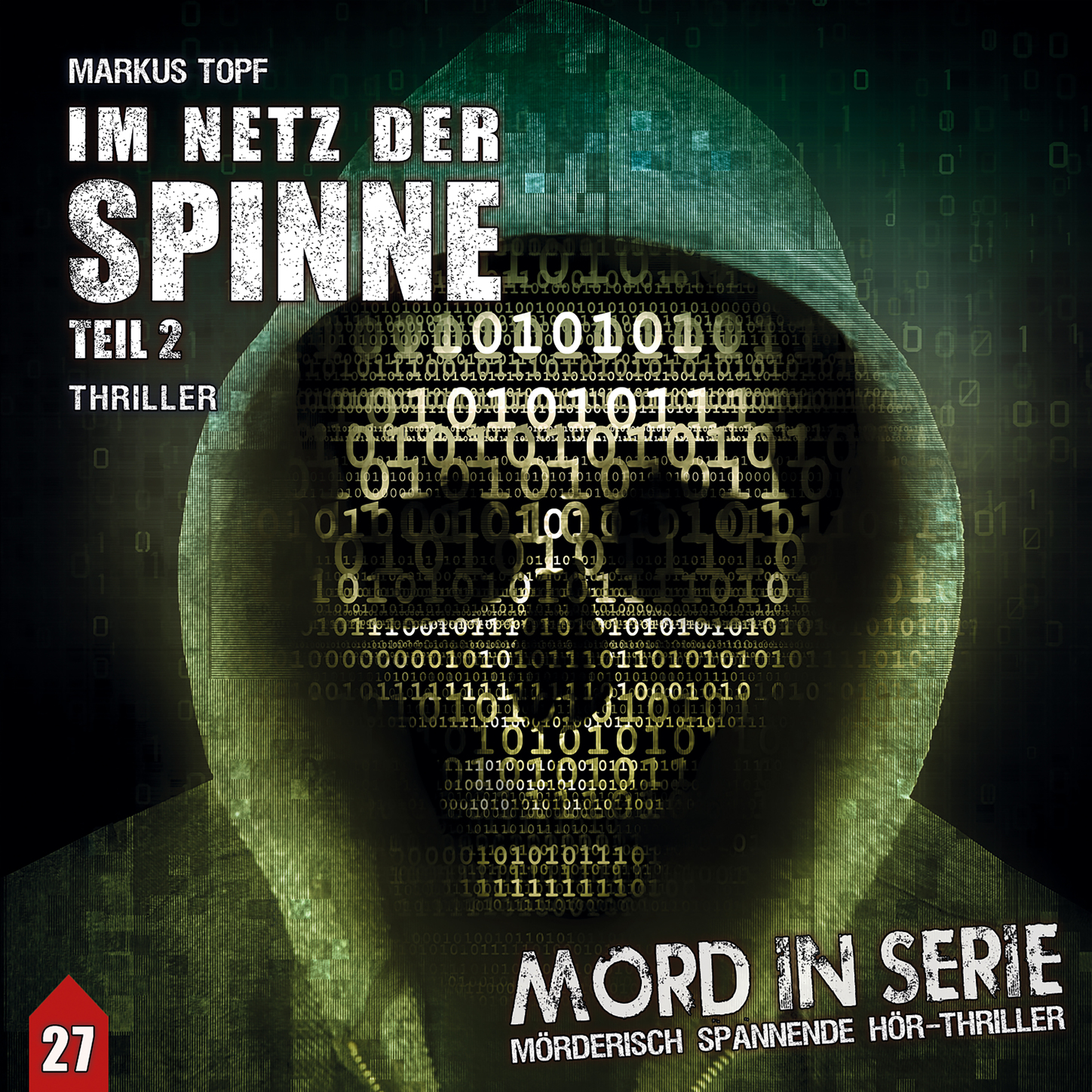 Обложка книги «Mord in Serie, Folge 27: Im Netz der Spinne, Pt. 2»