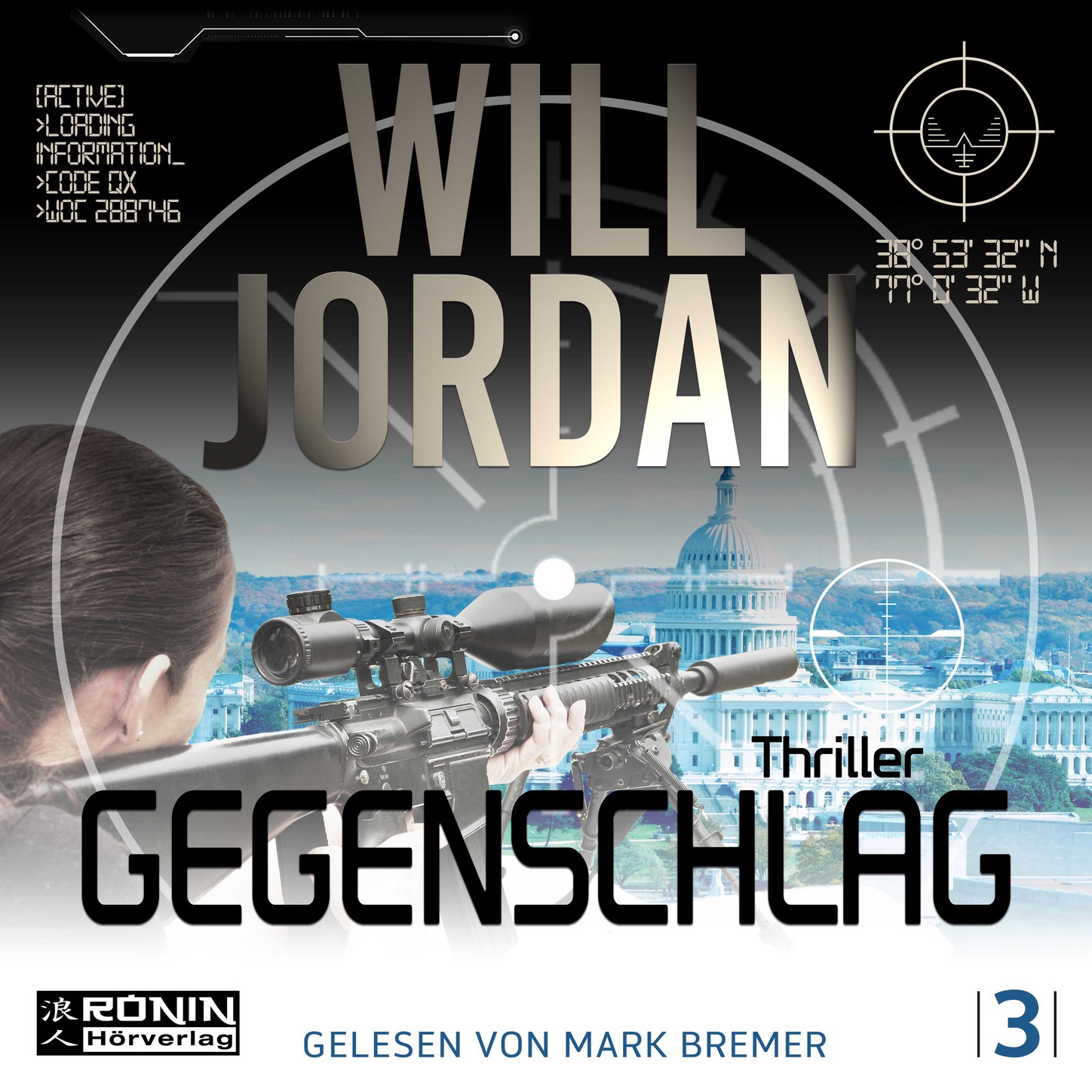 Обложка книги «Gegenschlag - Ryan Drake 3 (Ungekürzt)»