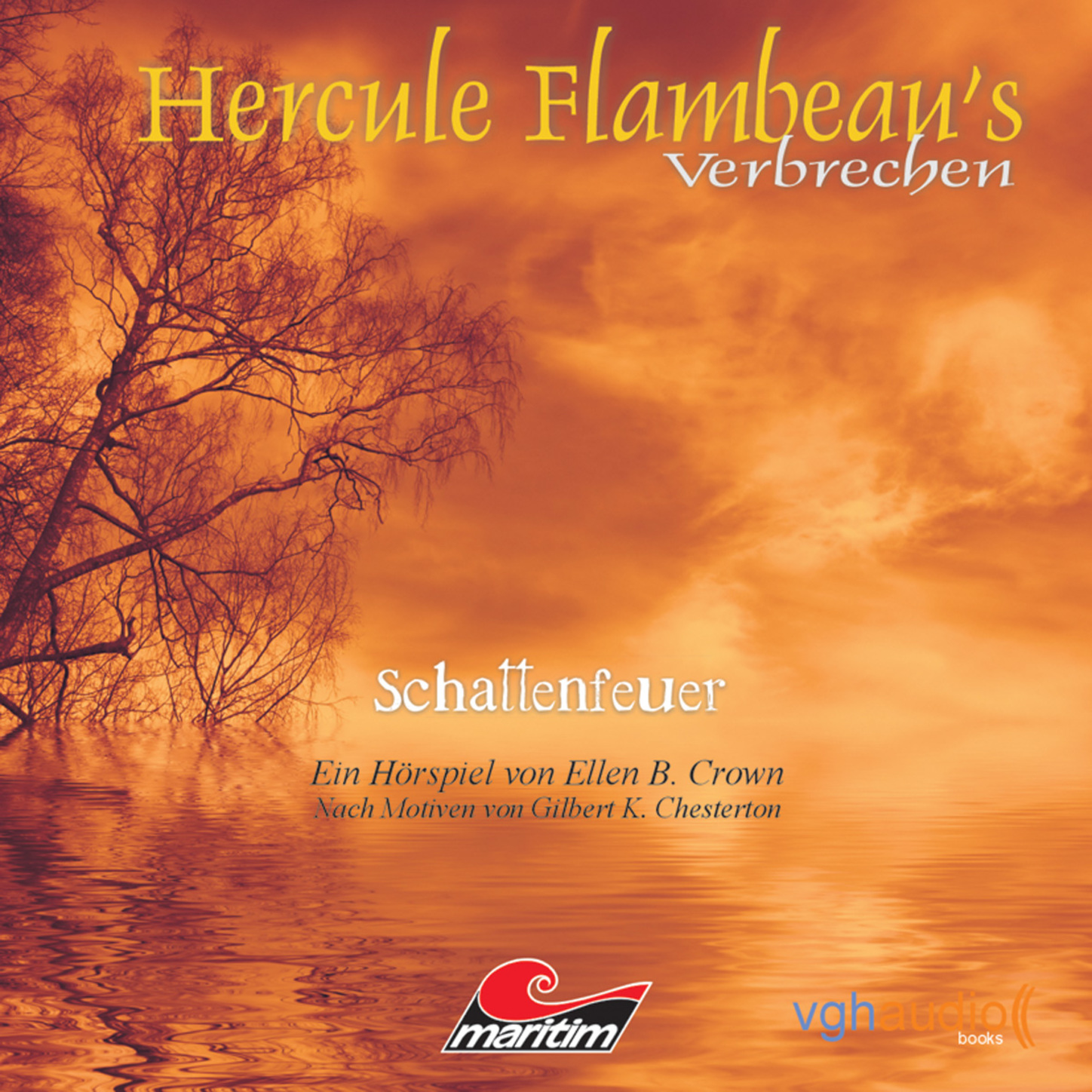 Обложка книги «Hercule Flambeau's Verbrechen, Folge 1: Schattenfeuer»