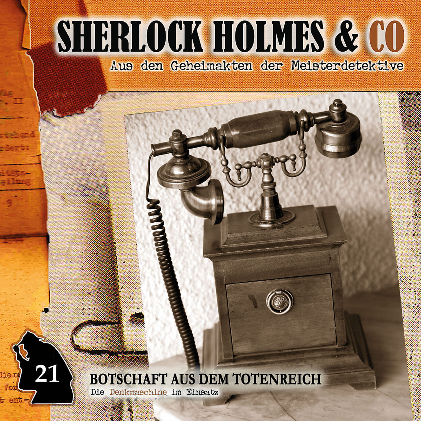 Обложка книги «Sherlock Holmes & Co, Folge 21: Botschaft aus dem Totenreich»