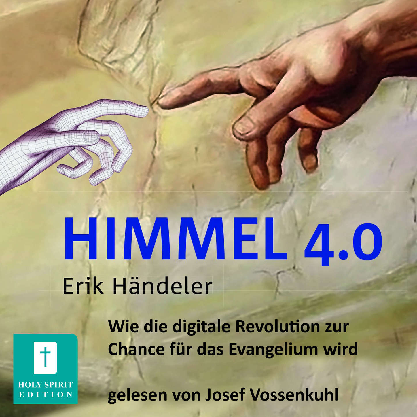 Обложка книги «Himmel 4.0 (Ungekürzt)»