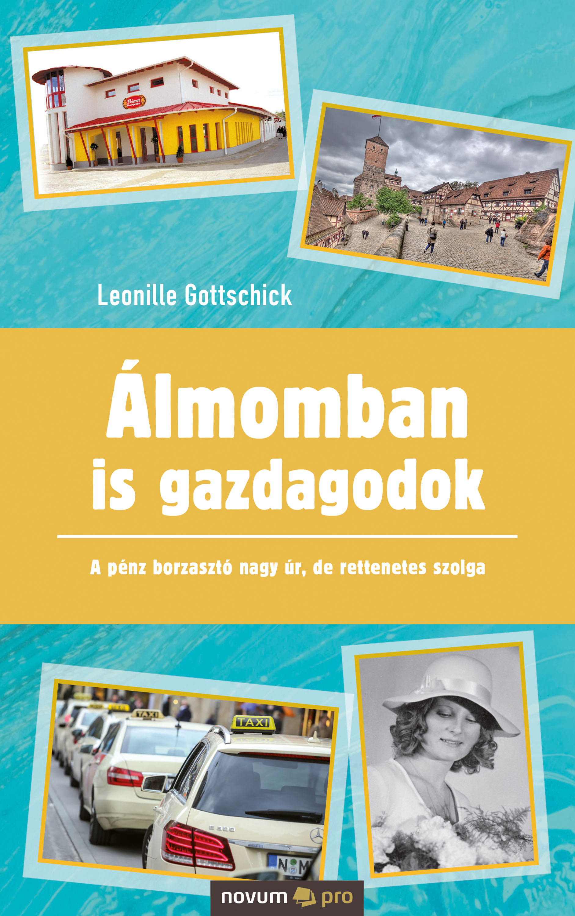 Обложка книги «Álmomban is gazdagodok»