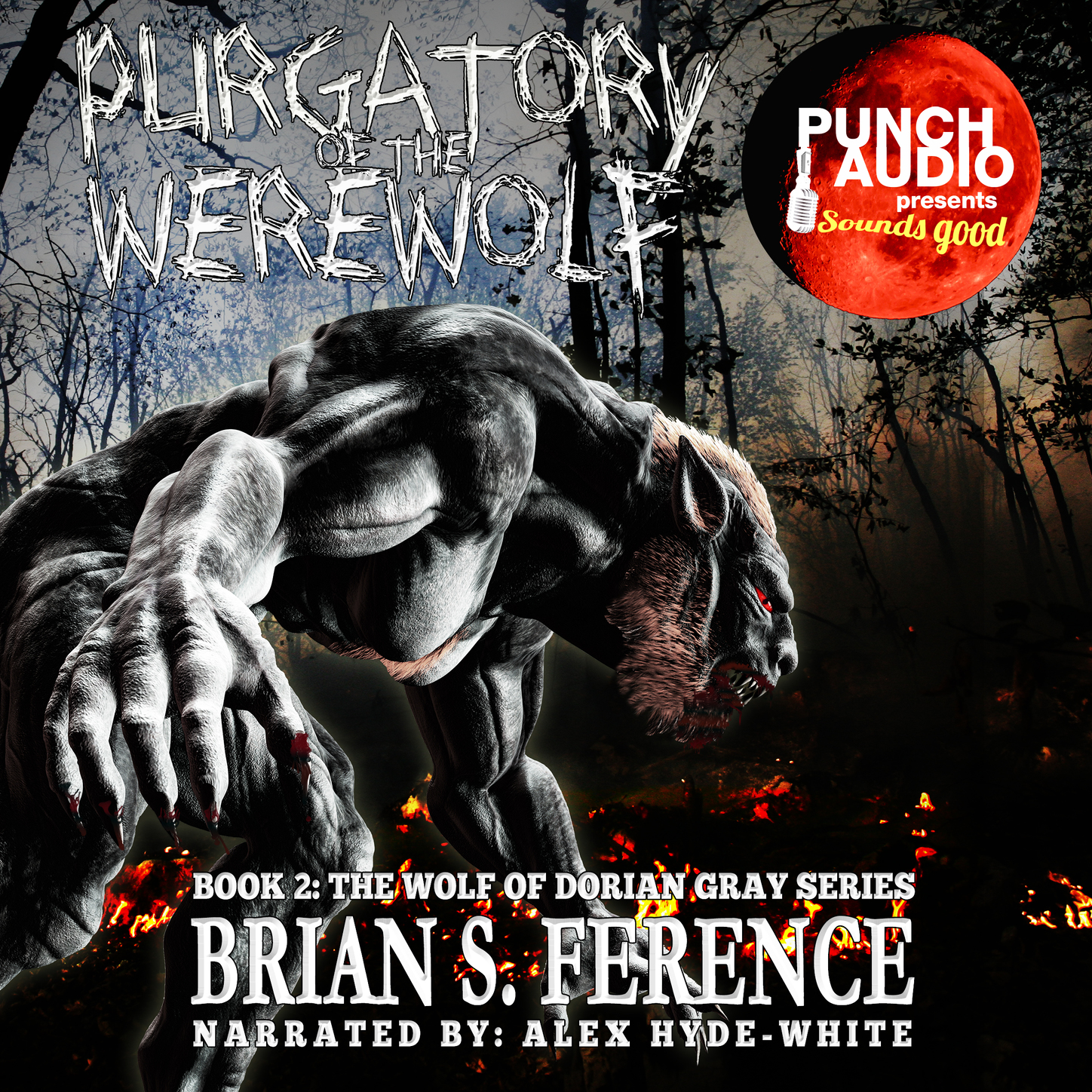 Обложка книги «Purgatory of the Werewolf - The Wolf of Dorian Gray Series, Book 2 (Unabridged)»