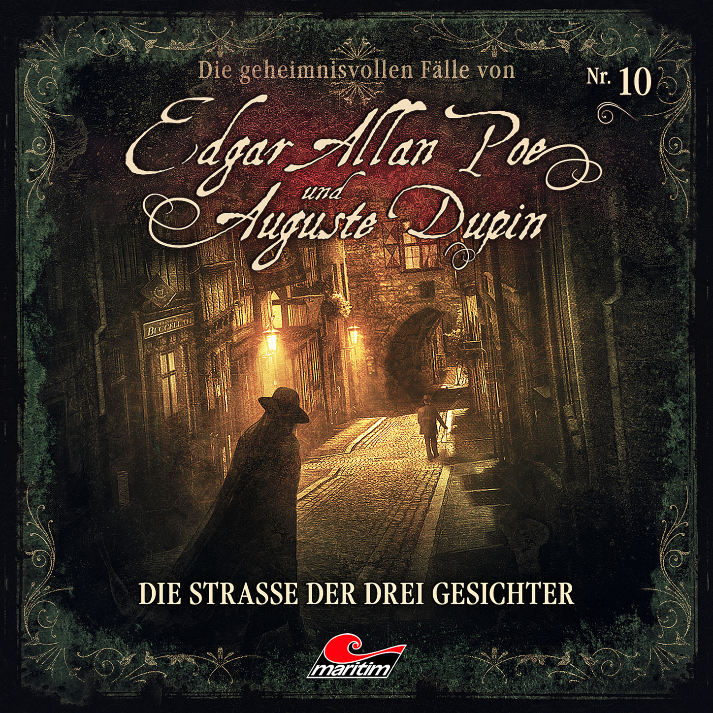 Обложка книги «Edgar Allan Poe & Auguste Dupin, Folge 10: Die Straße der drei Gesichter»