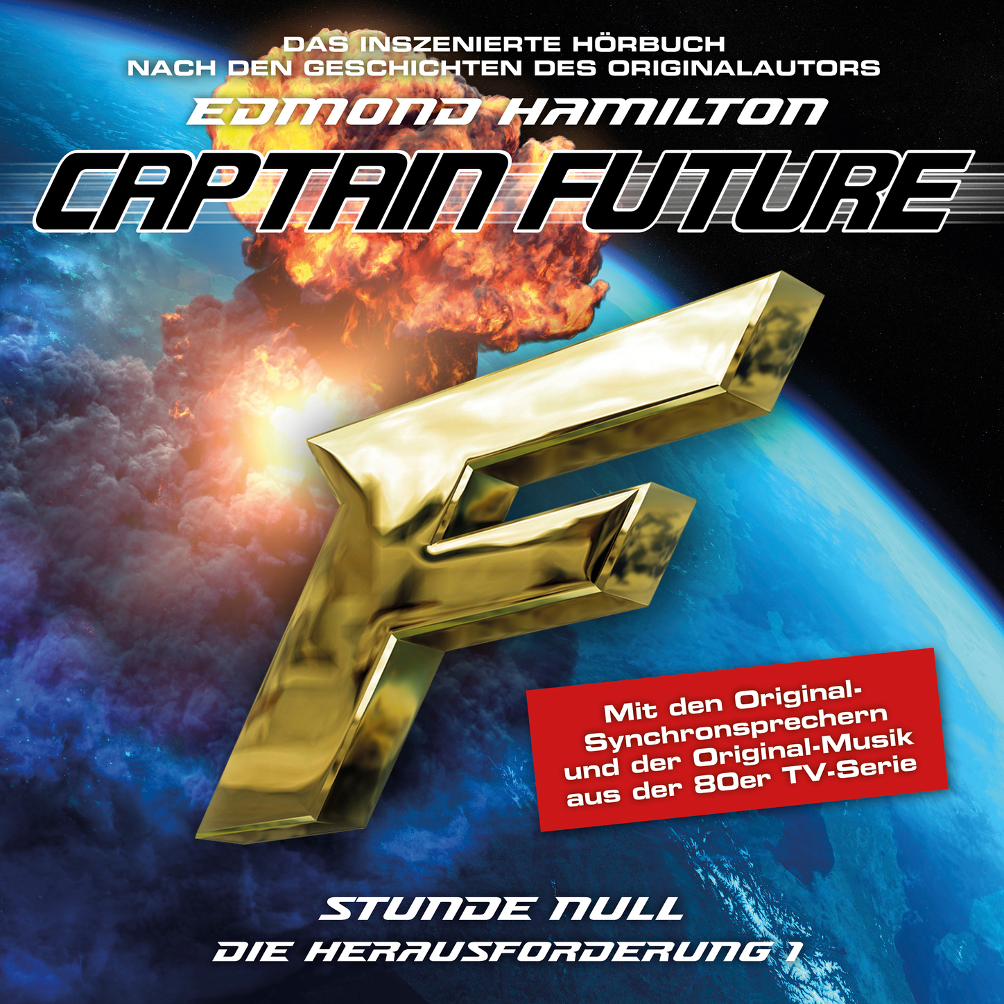 Обложка книги «Captain Future, Die Herausforderung, Folge 1: Stunde Null»