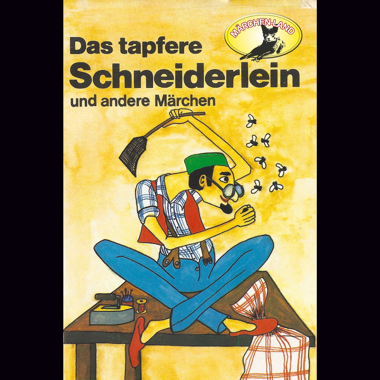 Обложка книги «Gebrüder Grimm, Das tapfere Schneiderlein / Der Schatzgräber nach Johann Karl August Musäus»