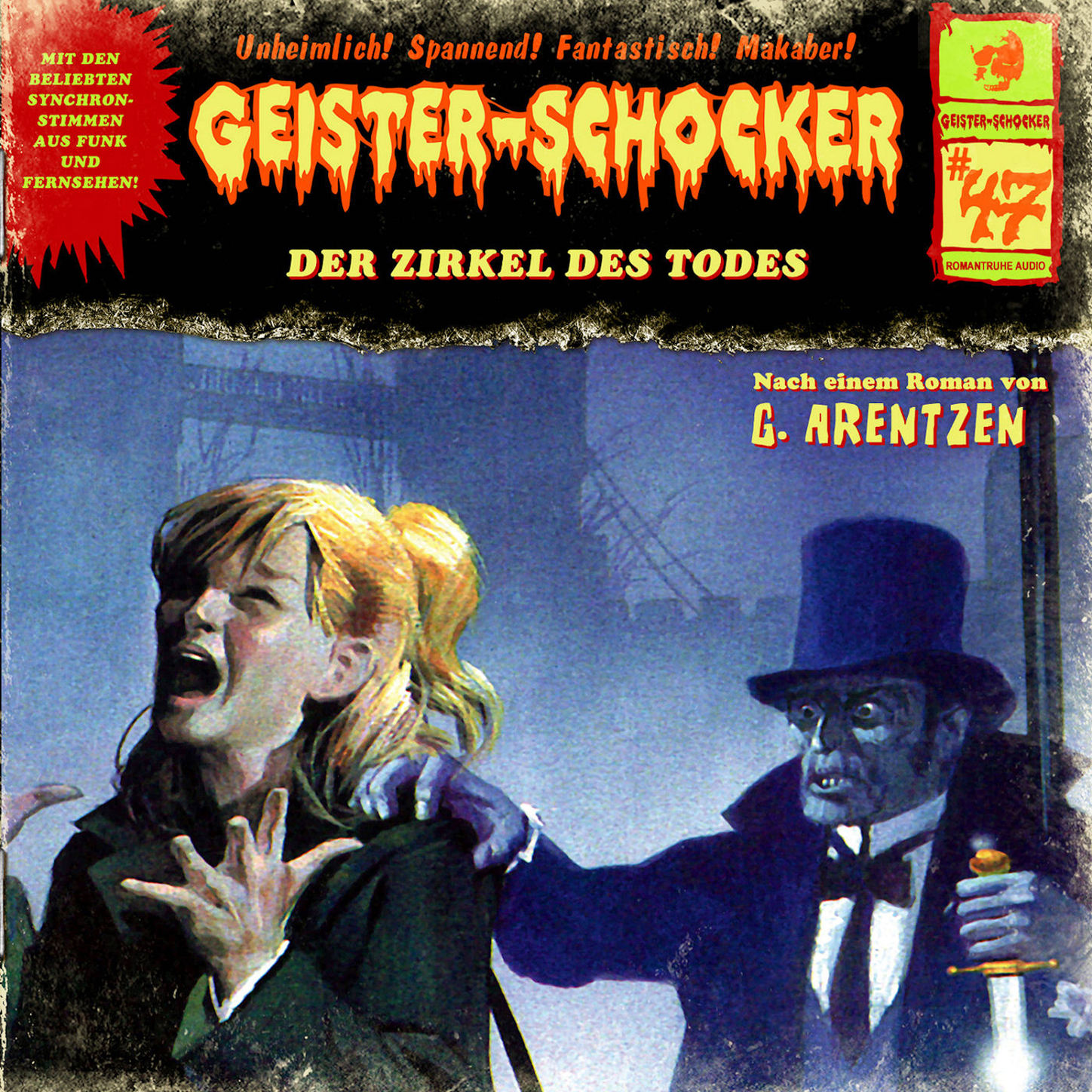 Обложка книги «Geister-Schocker, Folge 47: Der Zirkel des Todes»