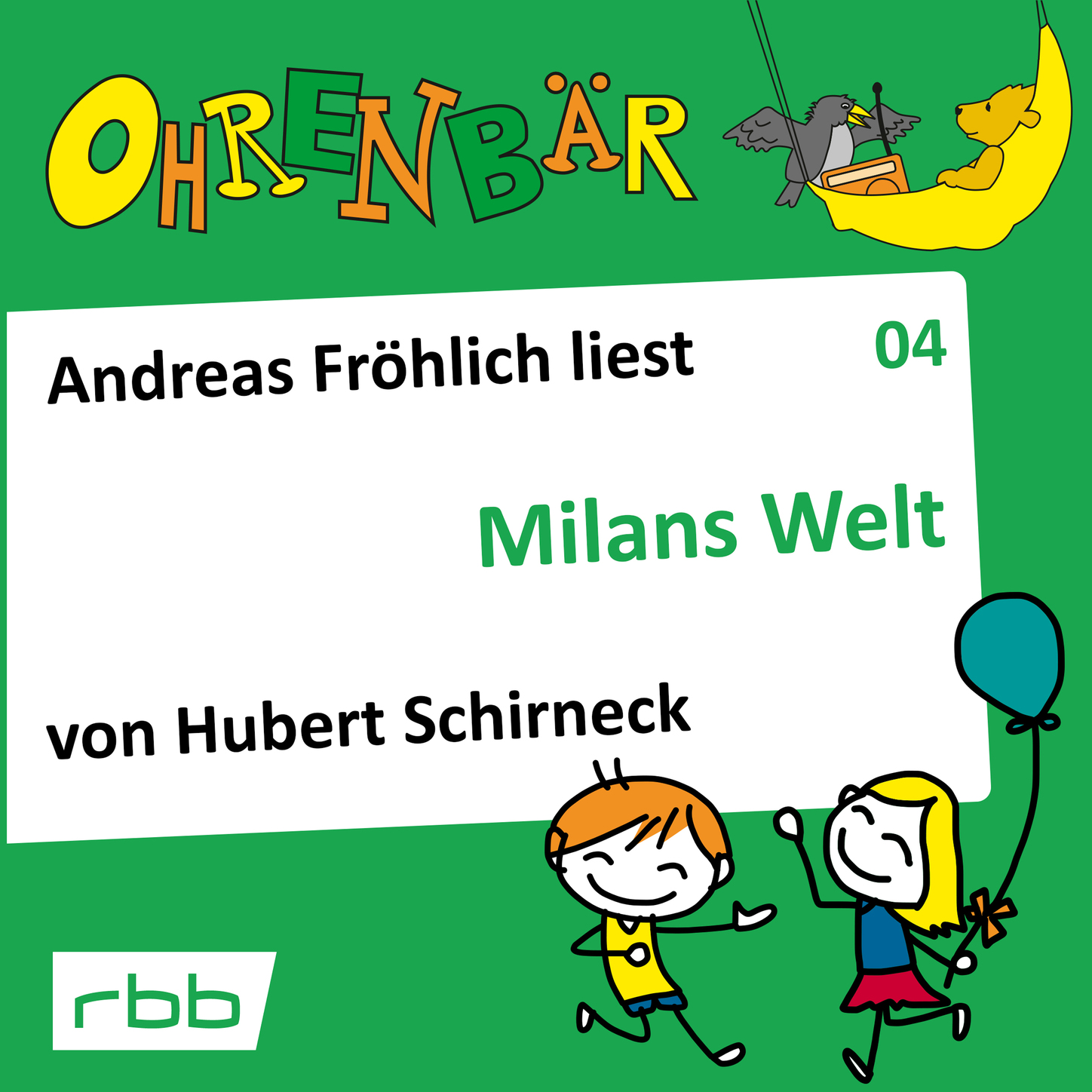 Обложка книги «Ohrenbär - eine OHRENBÄR Geschichte, Folge 4: Milans Welt (Hörbuch mit Musik)»