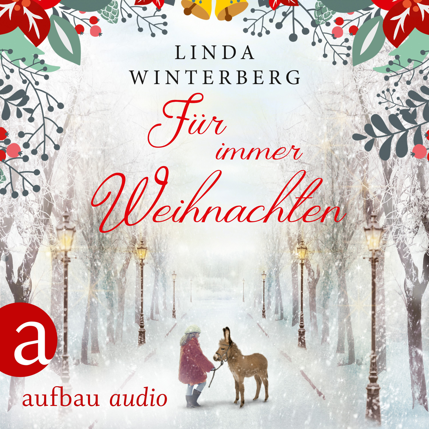 Обложка книги «Für immer Weihnachten (Ungekürzt)»