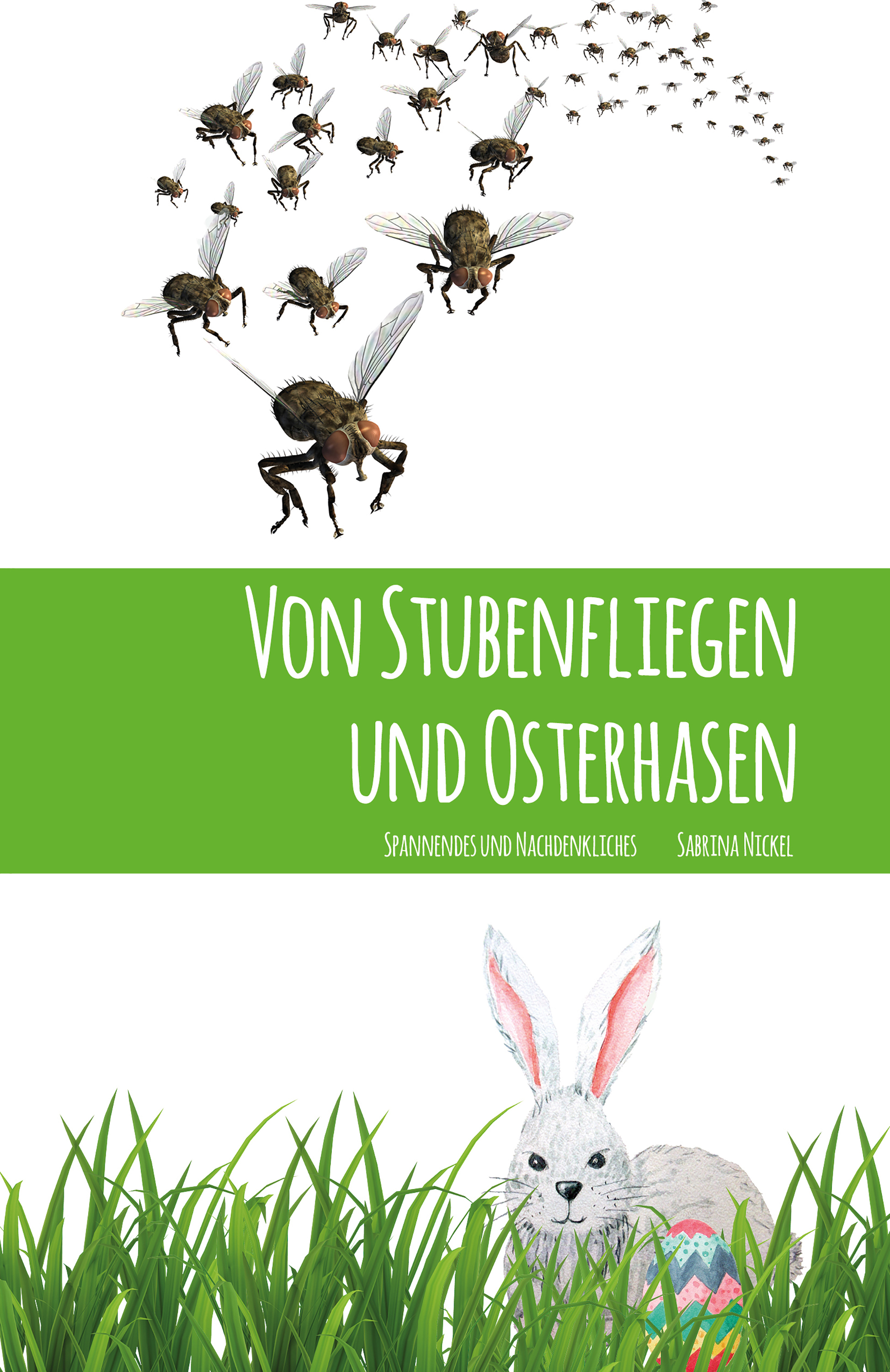 Обложка книги «Von Stubenfliegen und Osterhasen»