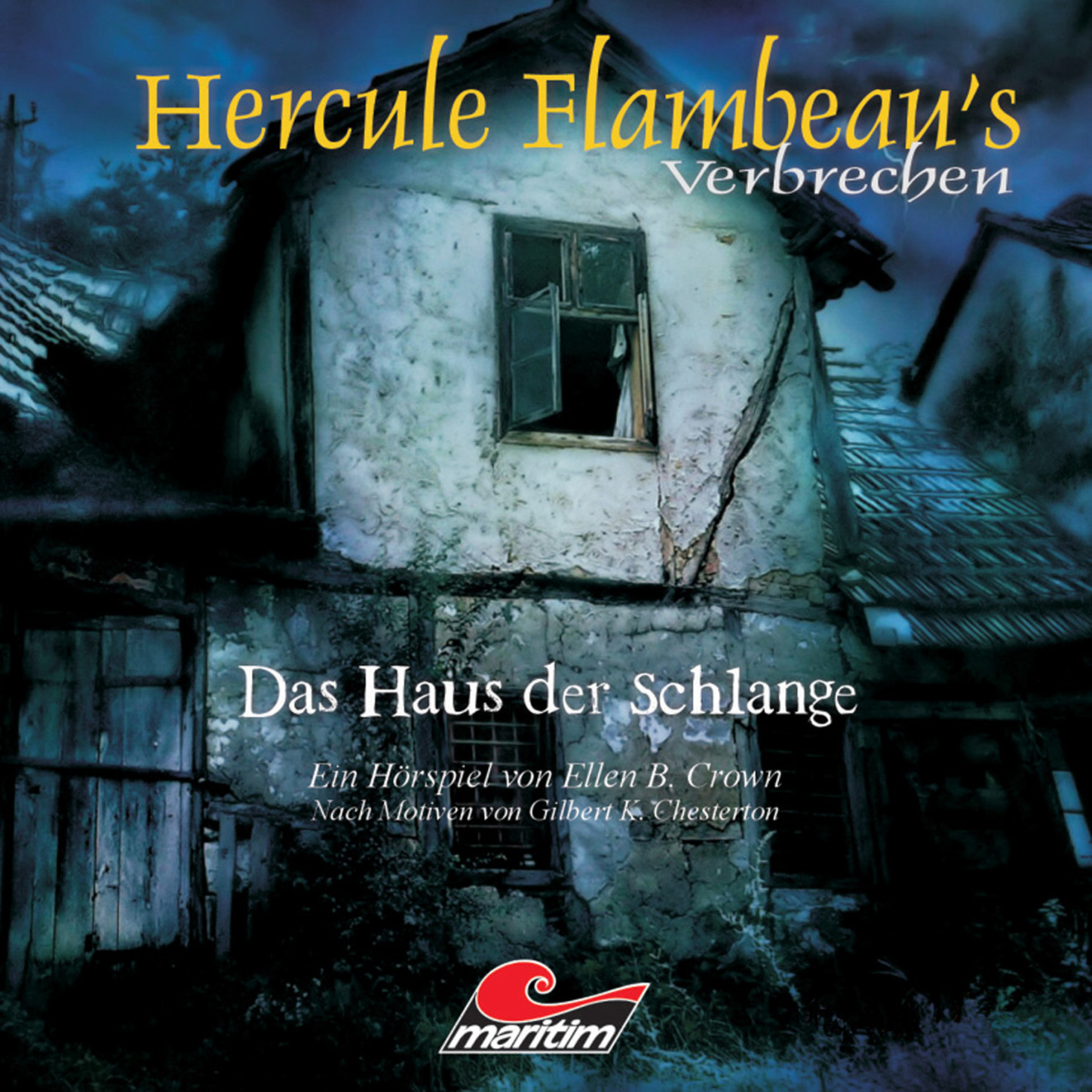 Обложка книги «Hercule Flambeau's Verbrechen, Folge 3: Das Haus der Schlange»