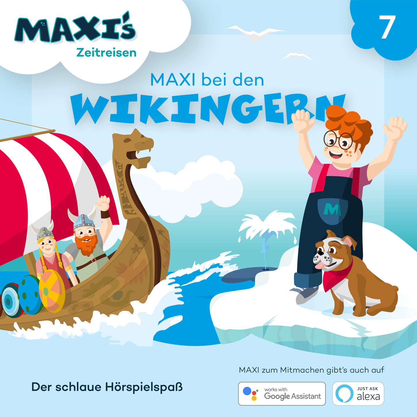 Обложка книги «Maxi's Zeitreisen, Folge 7: Maxi bei den Wikingern»