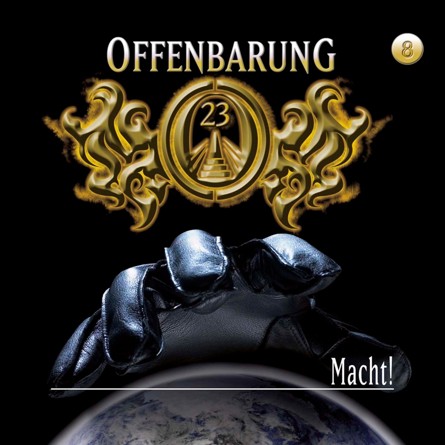 Обложка книги «Offenbarung 23, Folge 8: Macht!»