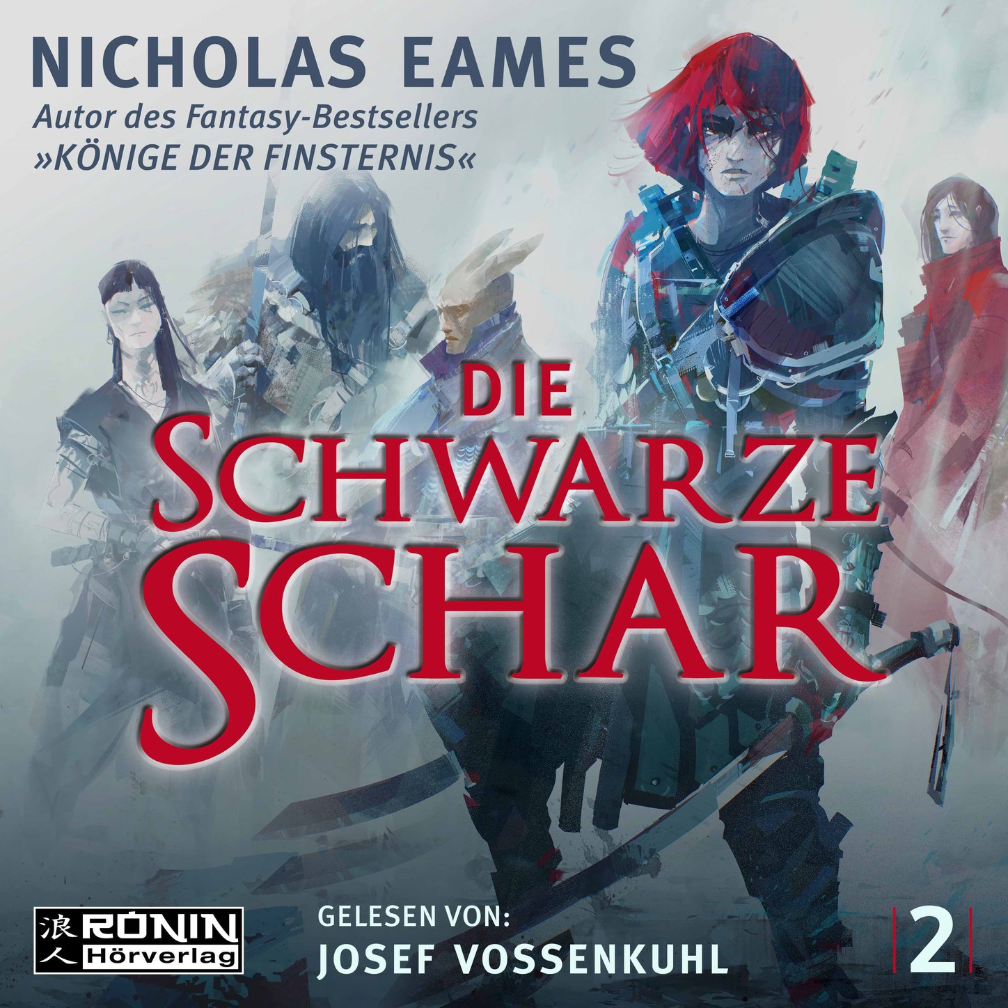 Обложка книги «Die schwarze Schar - Die Saga, Band 2 (ungekürzt)»