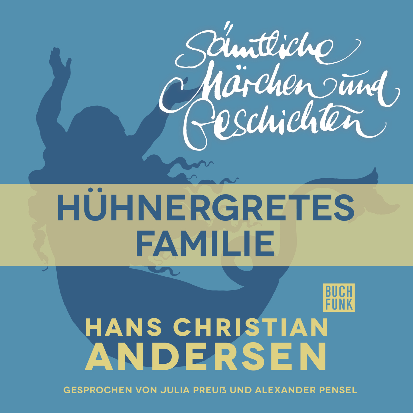 Обложка книги «H. C. Andersen: Sämtliche Märchen und Geschichten, Hühnergretes Familie»