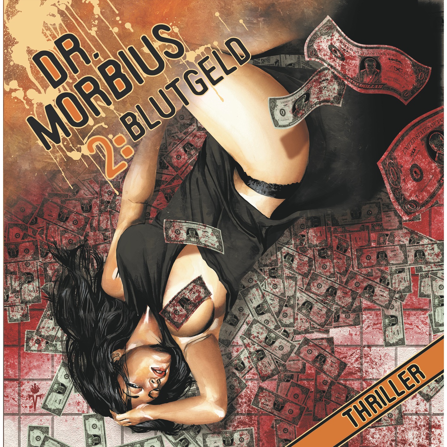 Обложка книги «Dr. Morbius, Folge 2: Blutgeld»