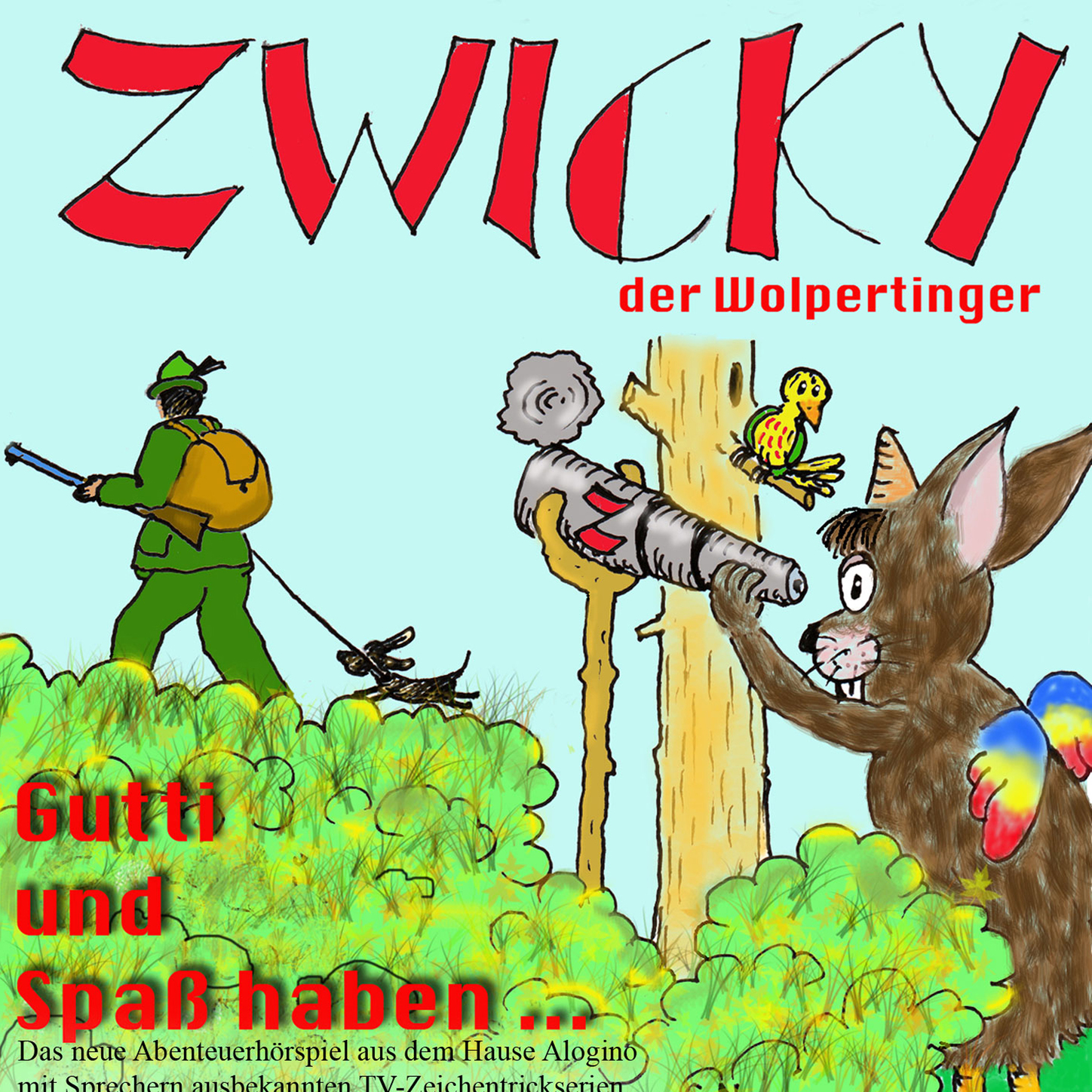 Обложка книги «Zwicky der Wolpertinger, Gutti und Spaß haben...»