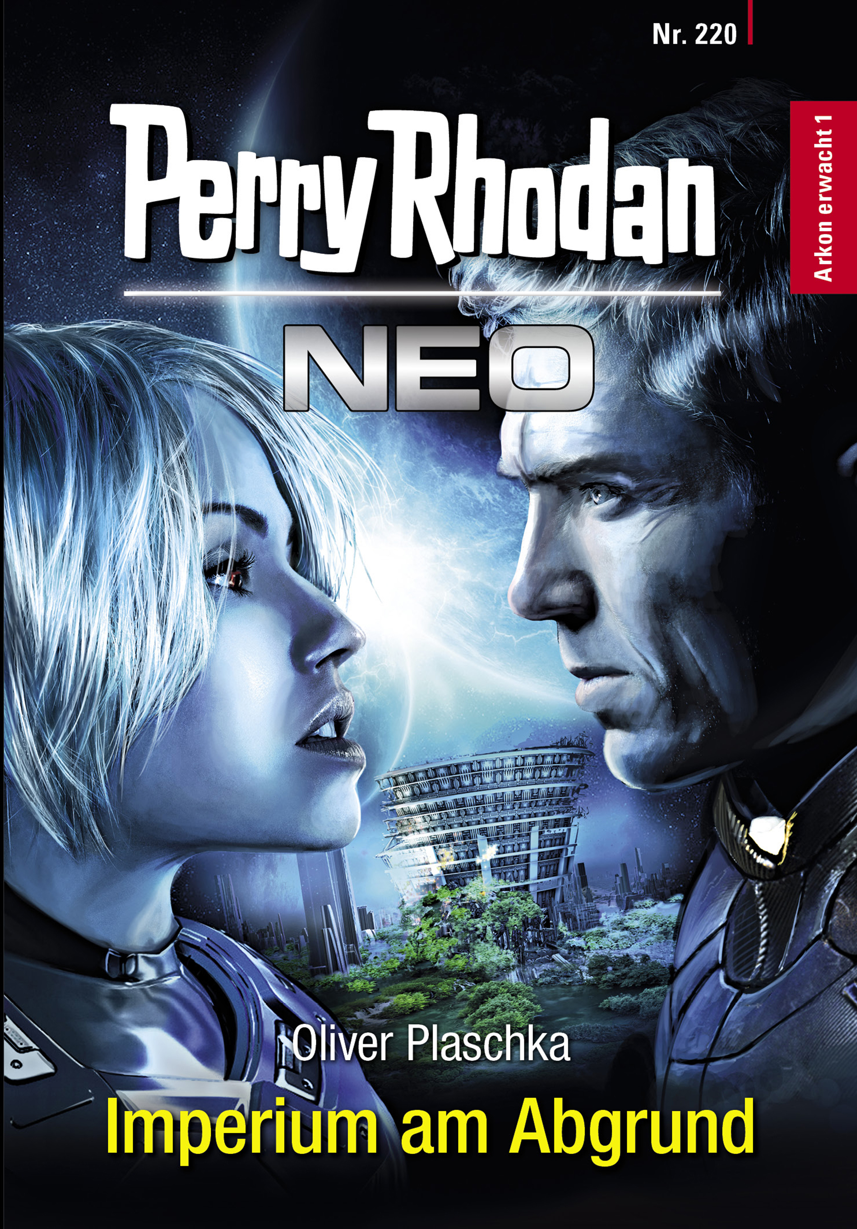Обложка книги «Perry Rhodan Neo 220: Imperium am Abgrund»