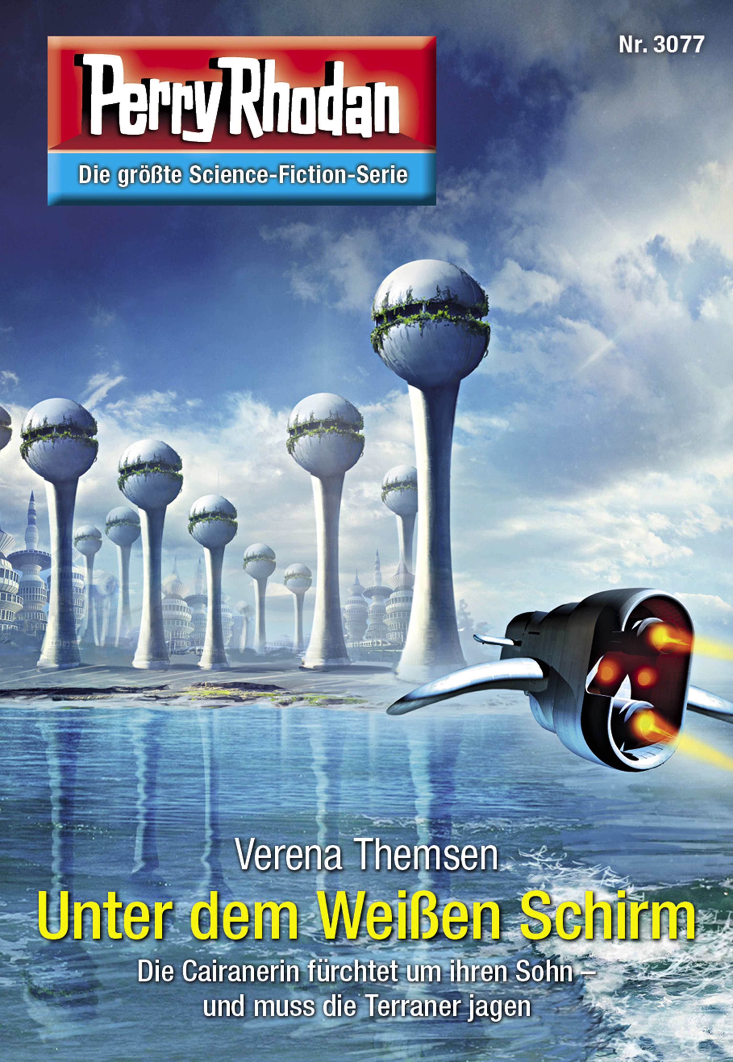 Обложка книги «Perry Rhodan 3077: Unter dem Weißen Schirm»