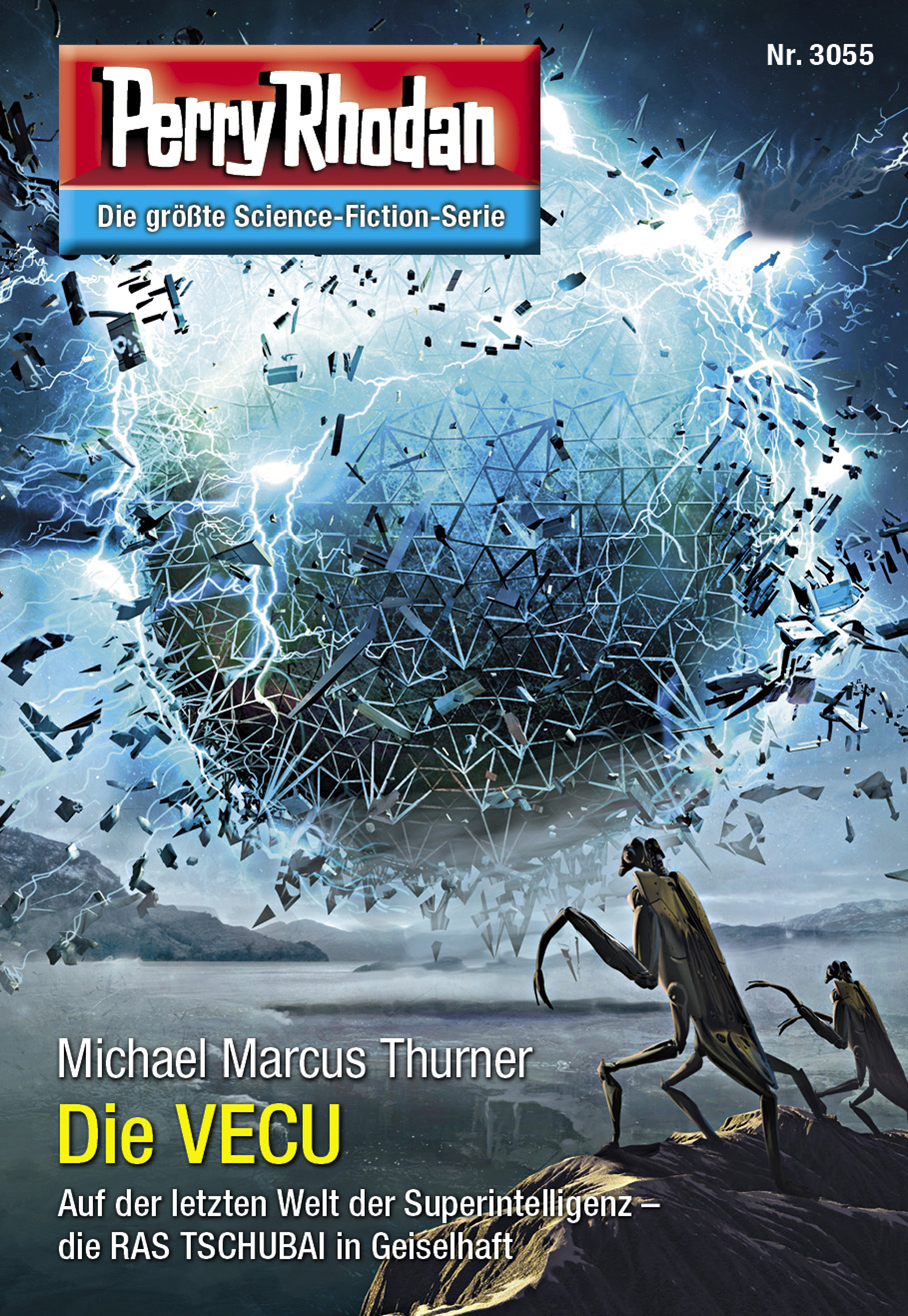 Обложка книги «Perry Rhodan 3055: Die VECU»