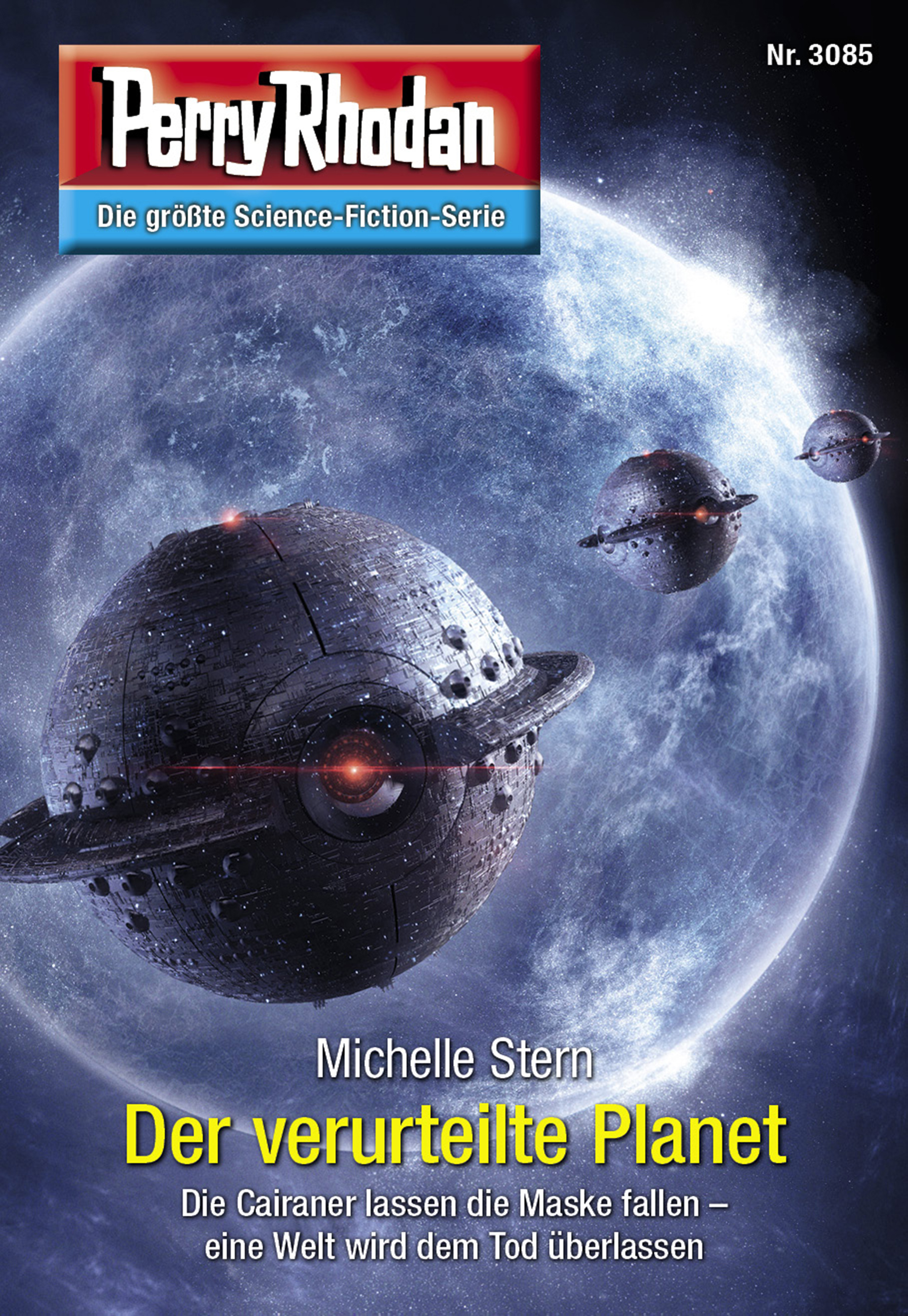 Обложка книги «Perry Rhodan 3085: Der verurteilte Planet»