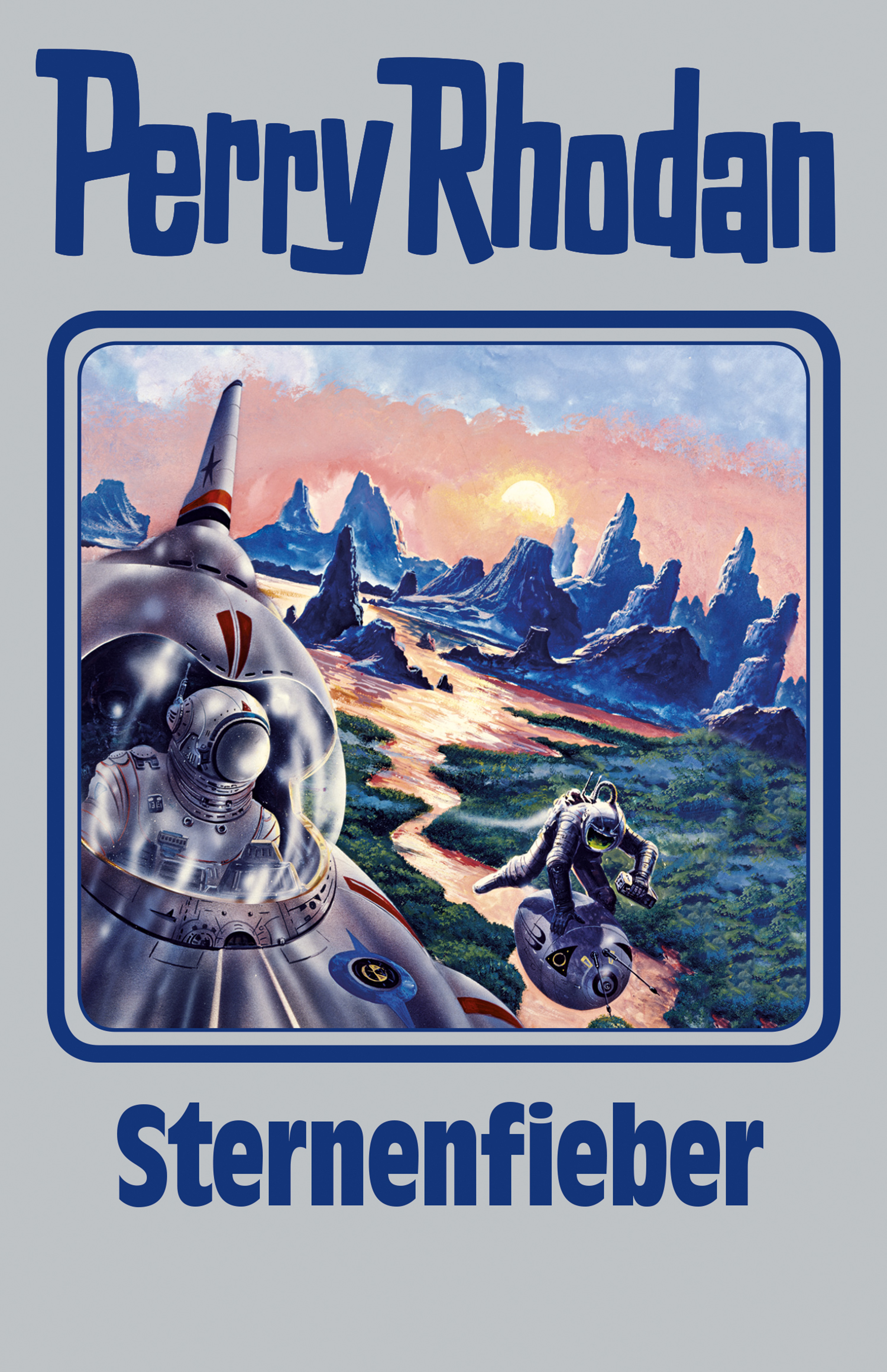 Обложка книги «Perry Rhodan 151: Sternenfieber (Silberband)»